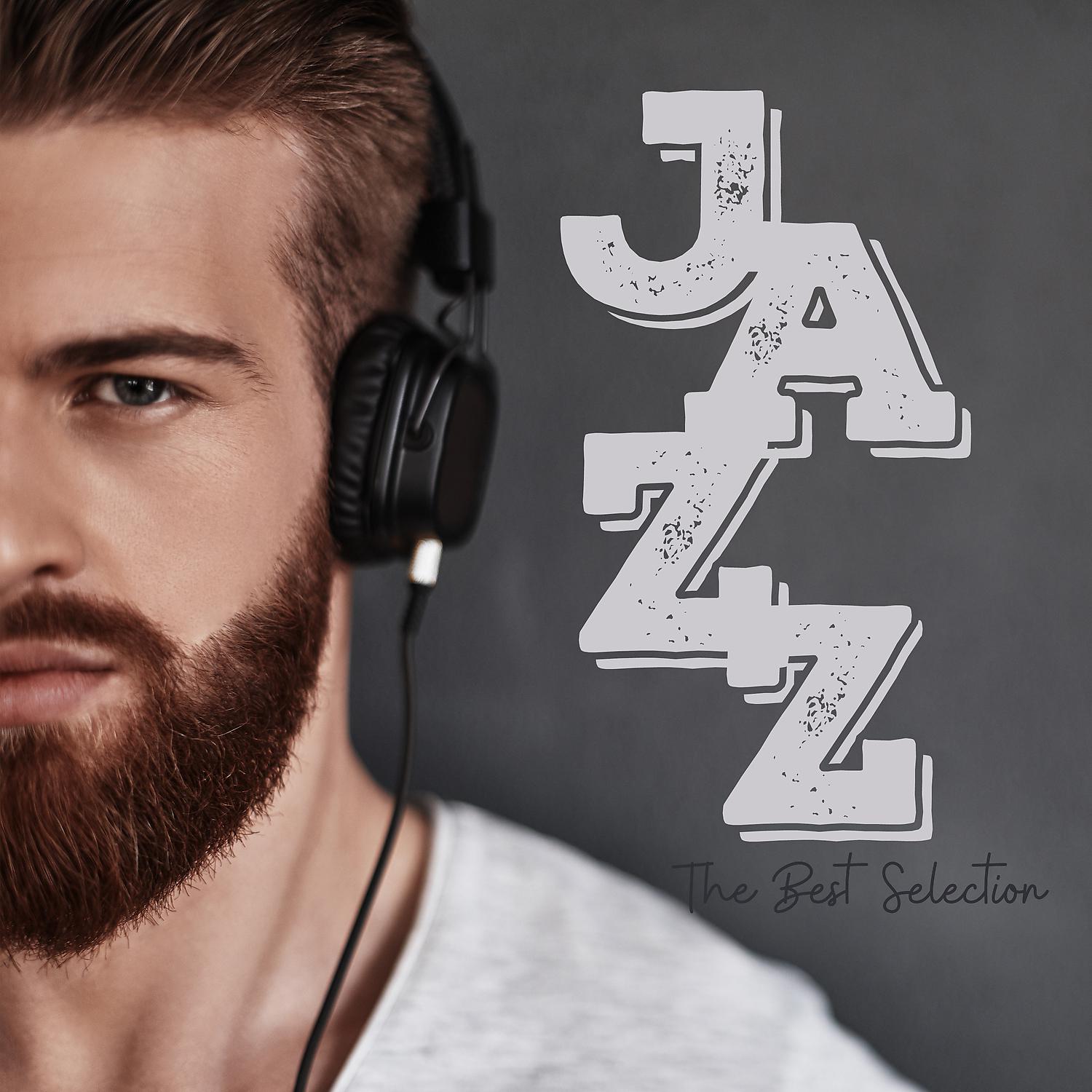 Постер альбома Jazz - The Best Selection of Smooth Moods & Ballads, Cool and Deep Relaxation