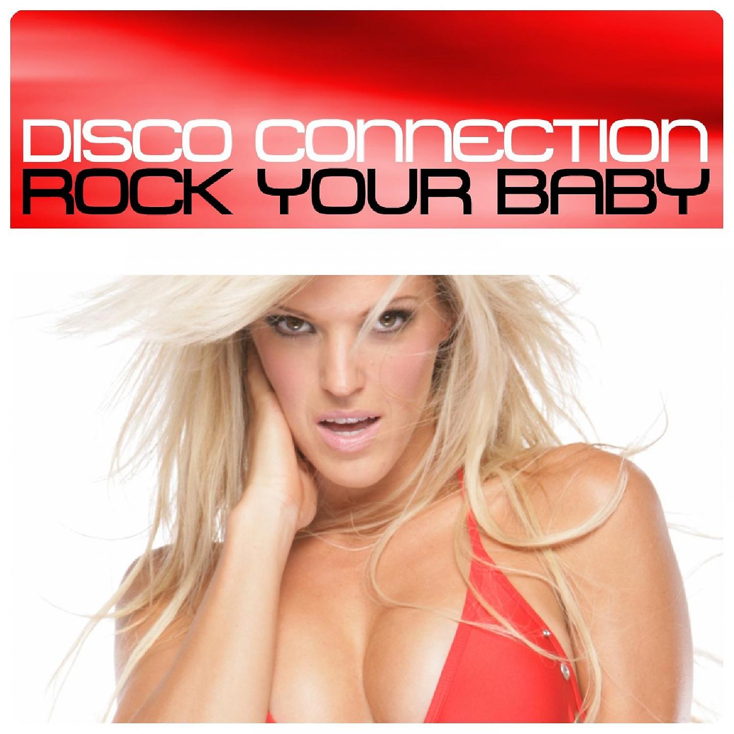 Постер альбома Rock Your Baby