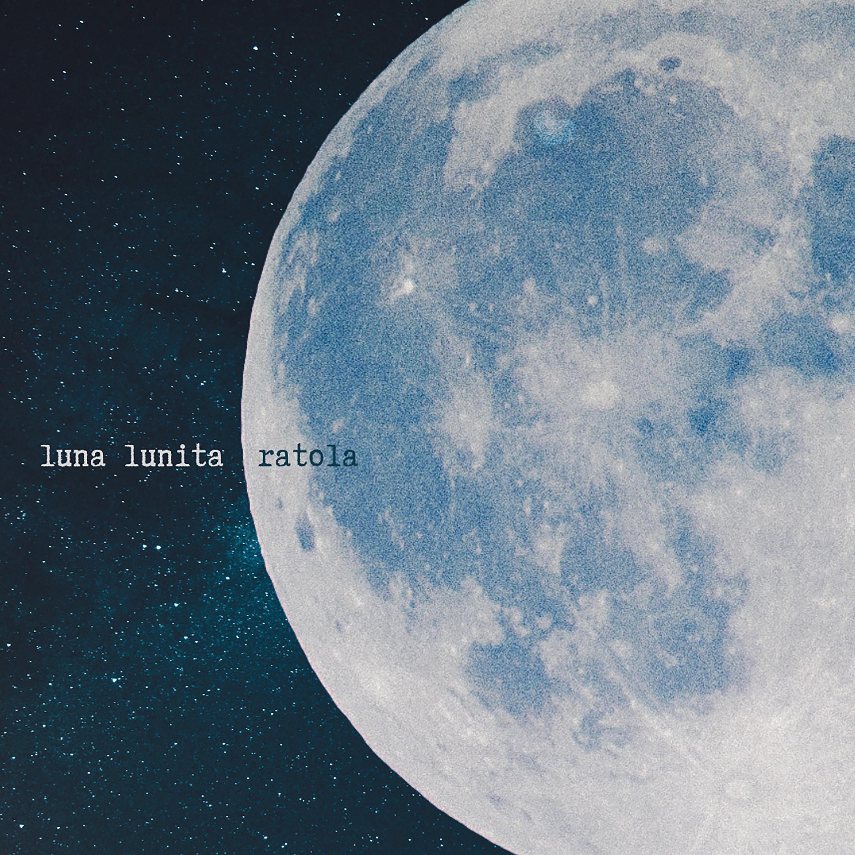 Постер альбома Luna Lunita