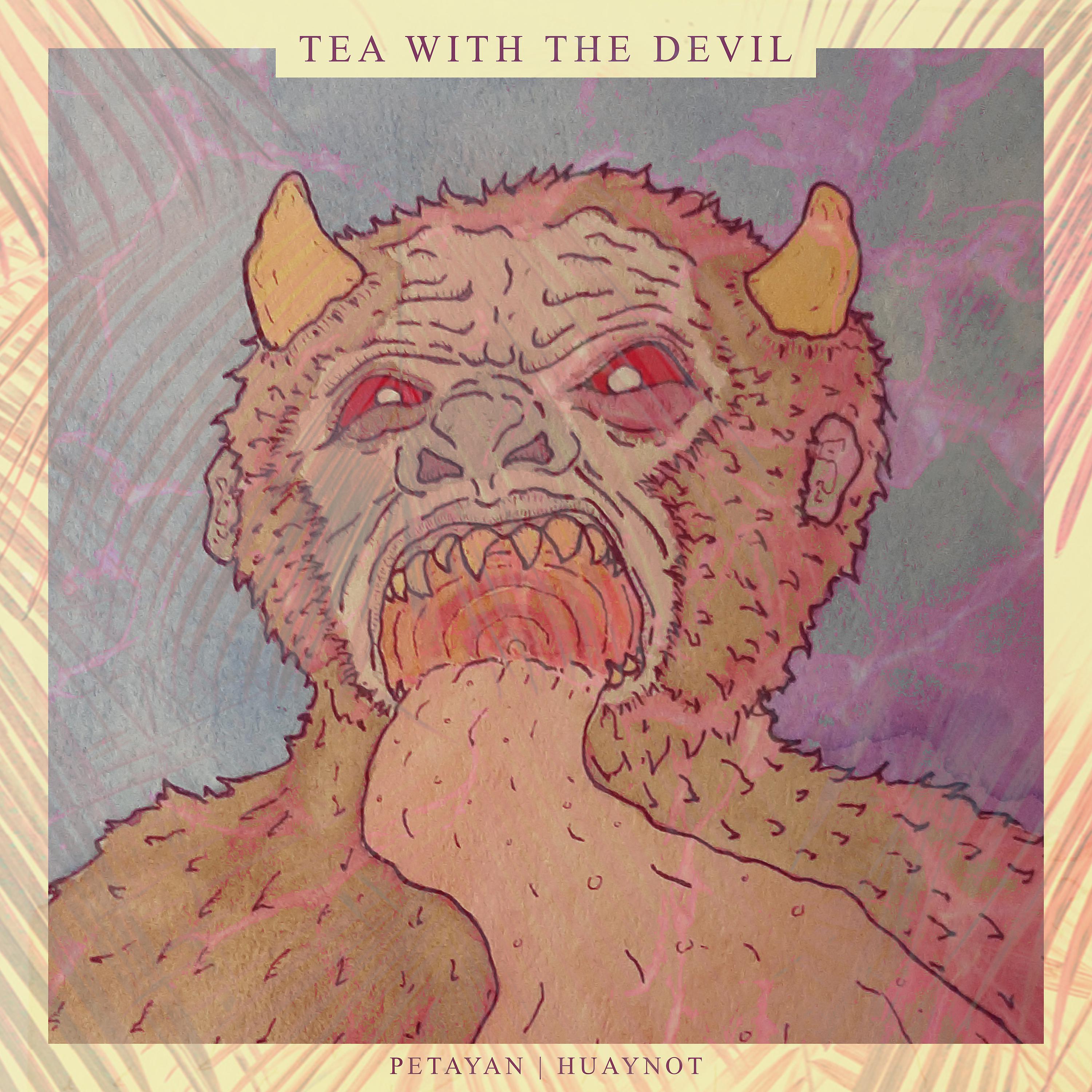 Постер альбома Tea with the Devil