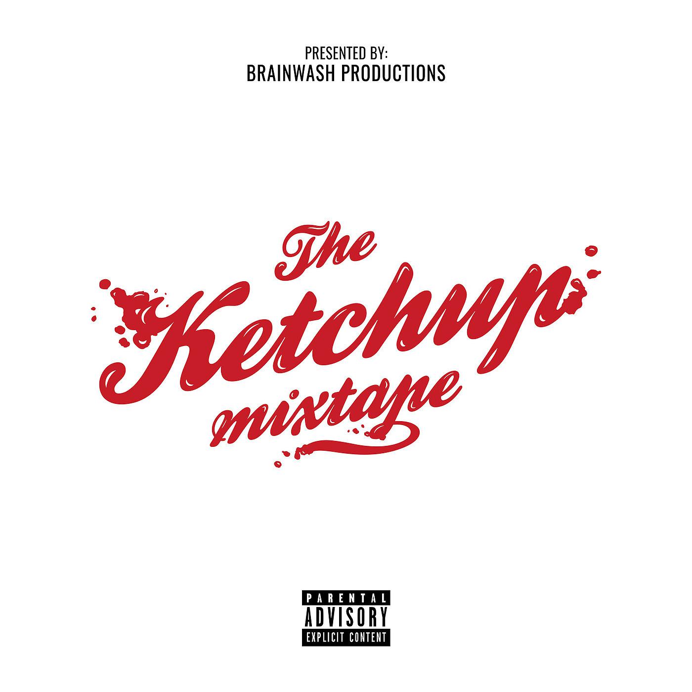 Постер альбома The Ketchup Mixtape