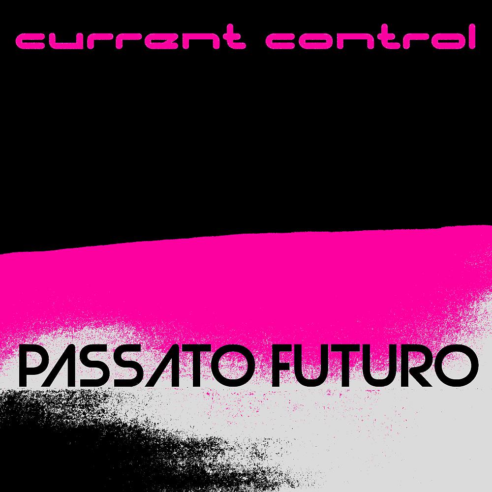 Постер альбома Passato Futuro