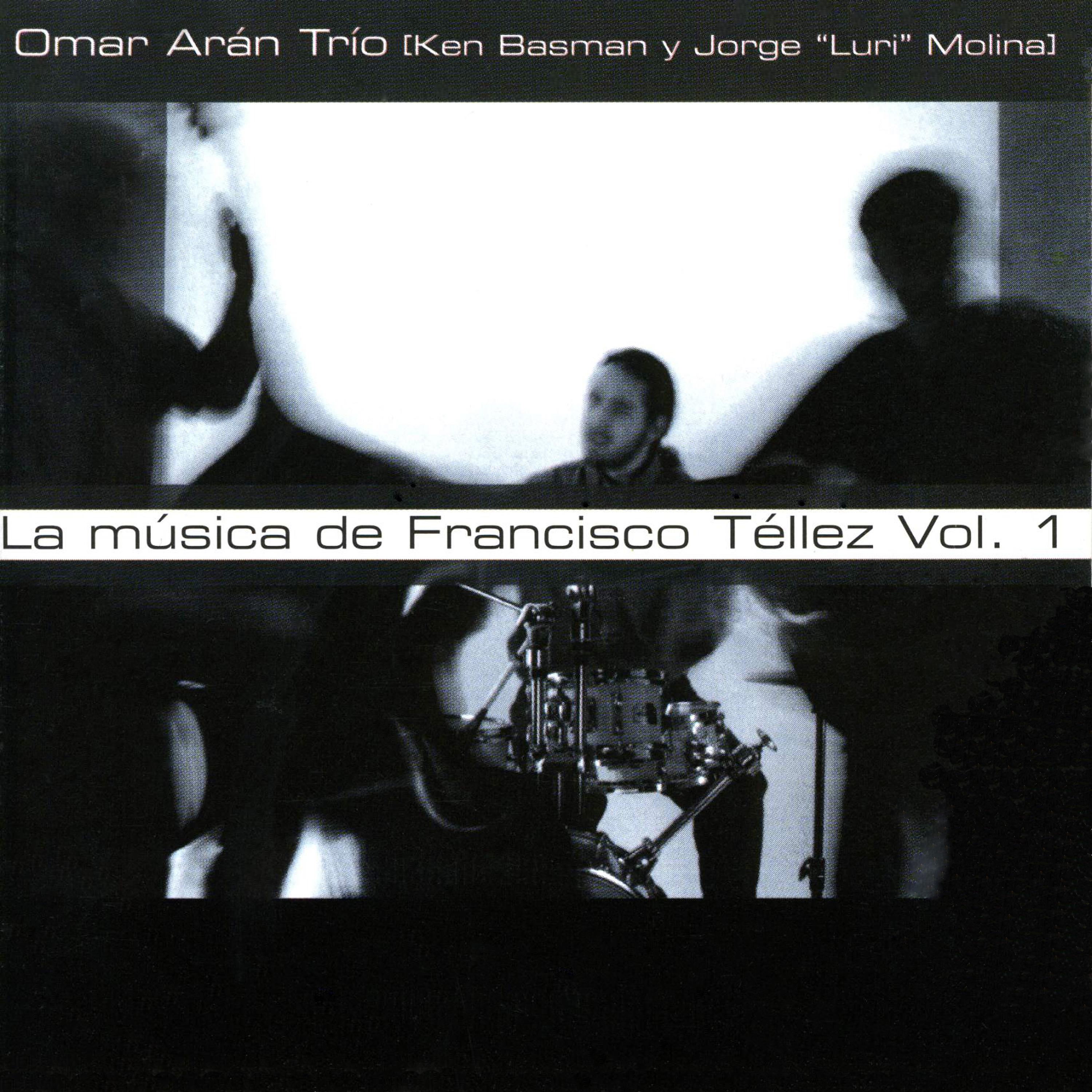 Постер альбома La Música de Francisco Téllez Vol. 1