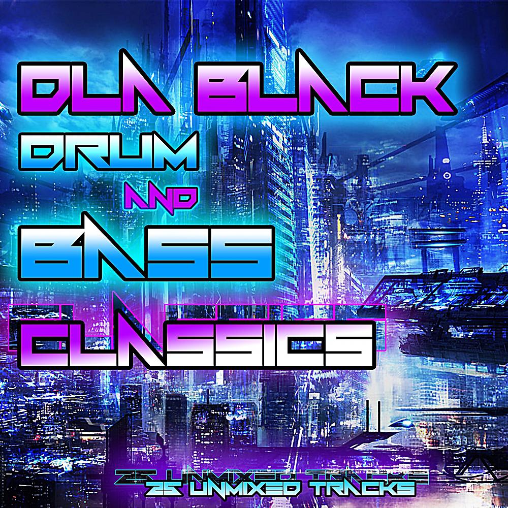 Постер альбома DLA Black Drum & Bass Classics