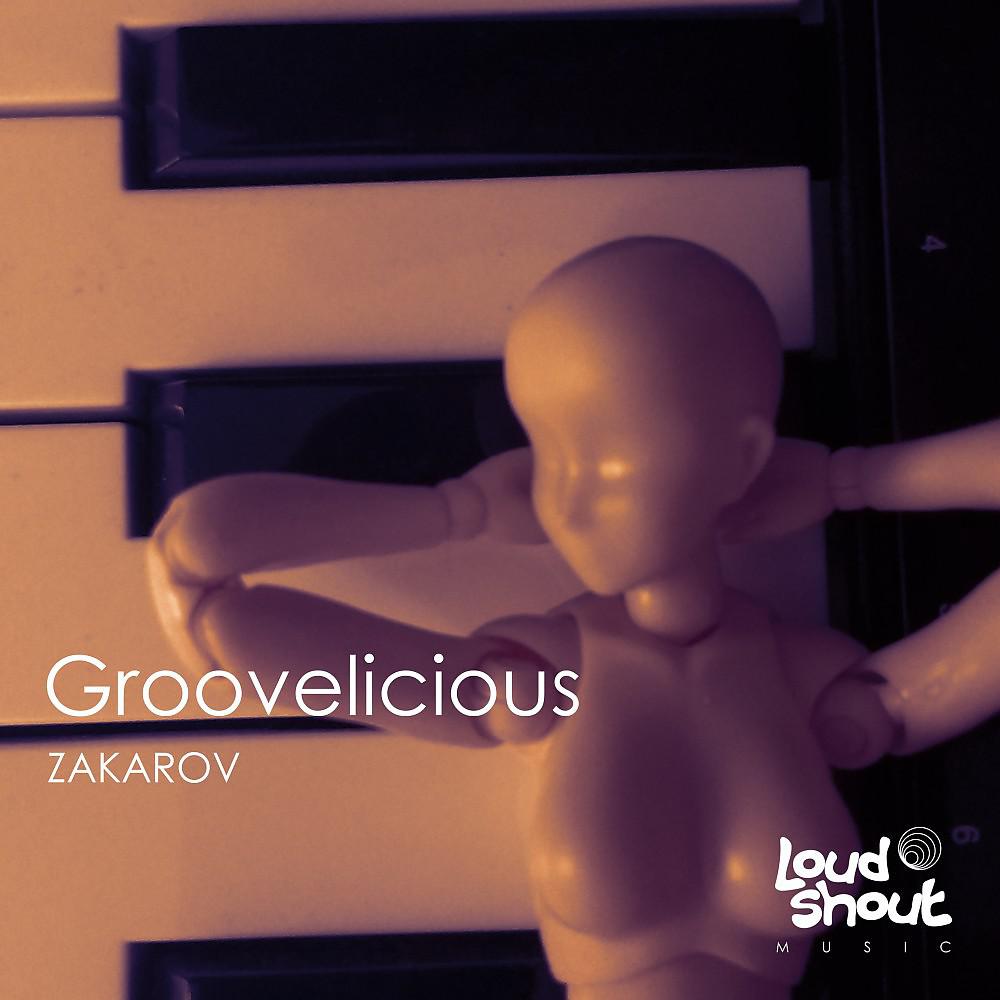 Постер альбома Groovelicious