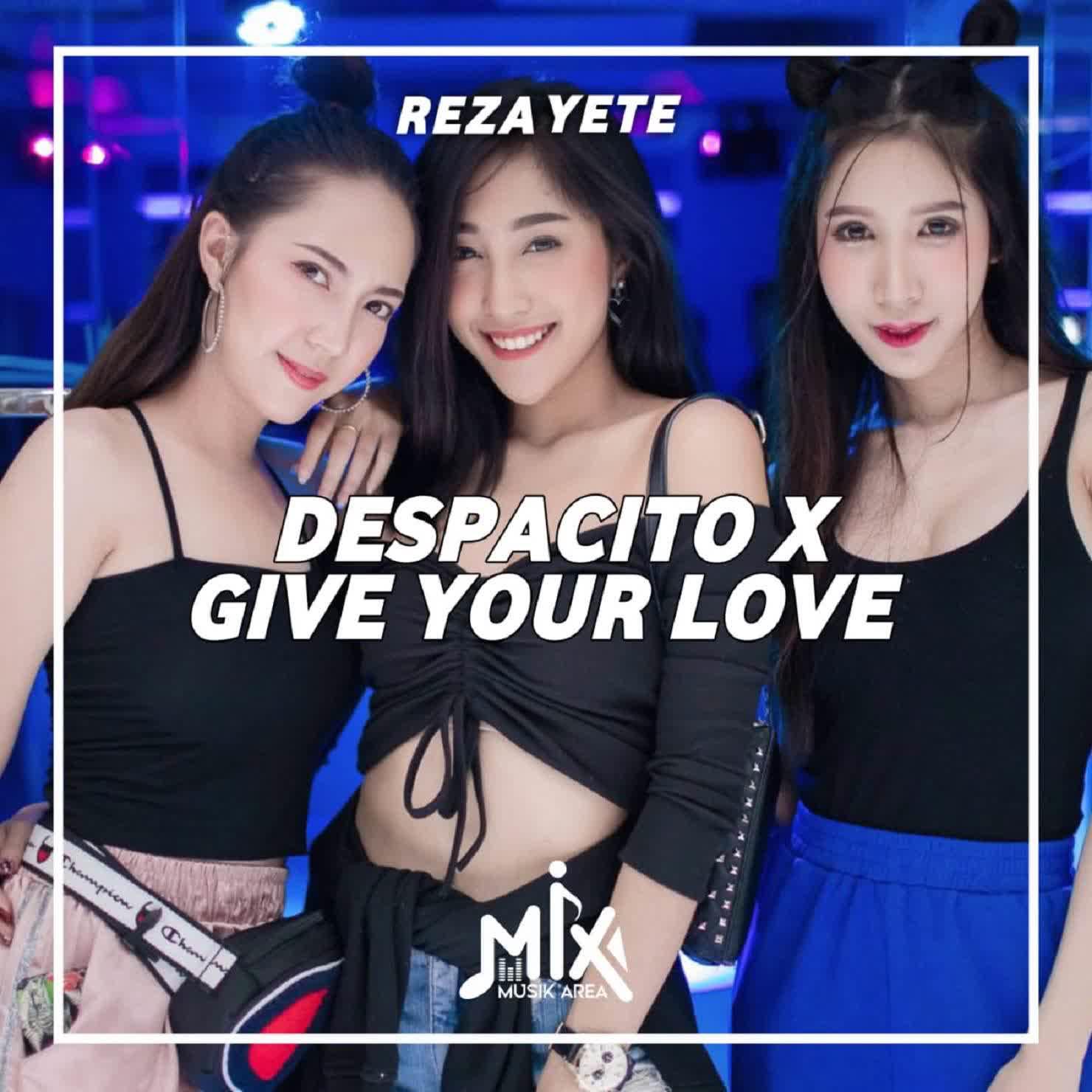 Постер альбома DJ Despacito X Give Your Love