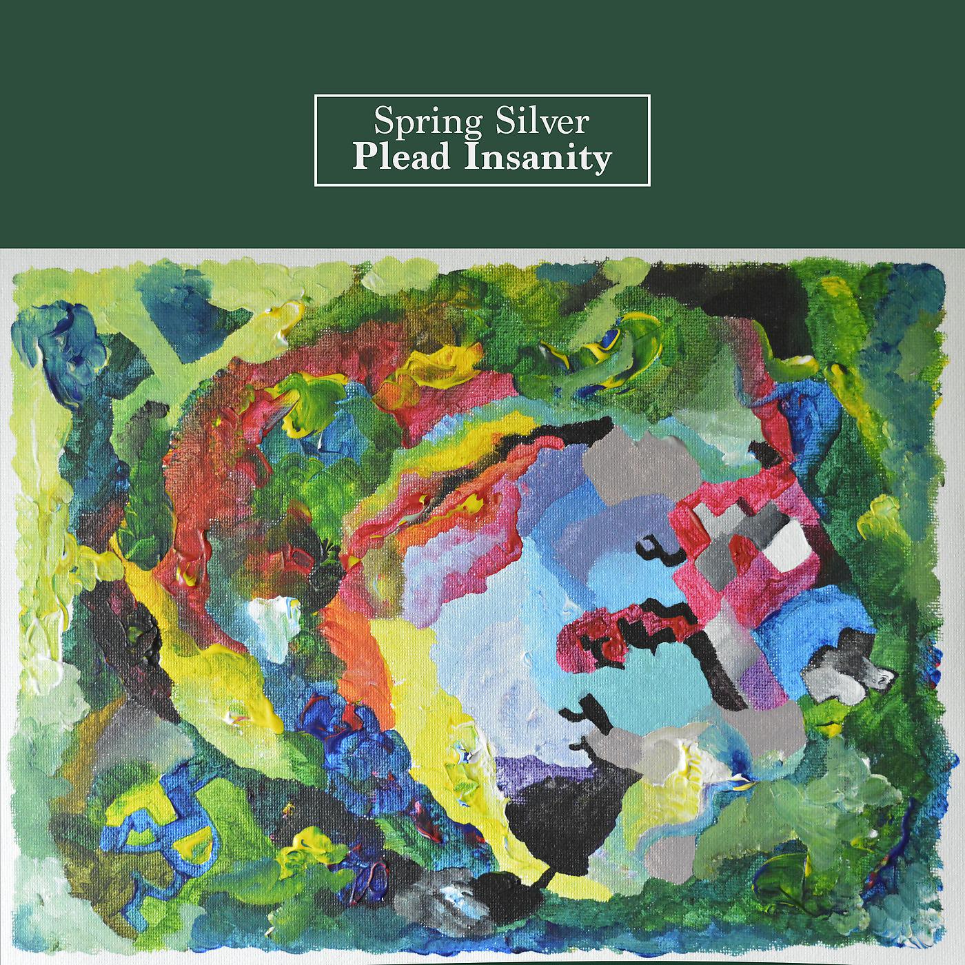 Постер альбома Plead Insanity