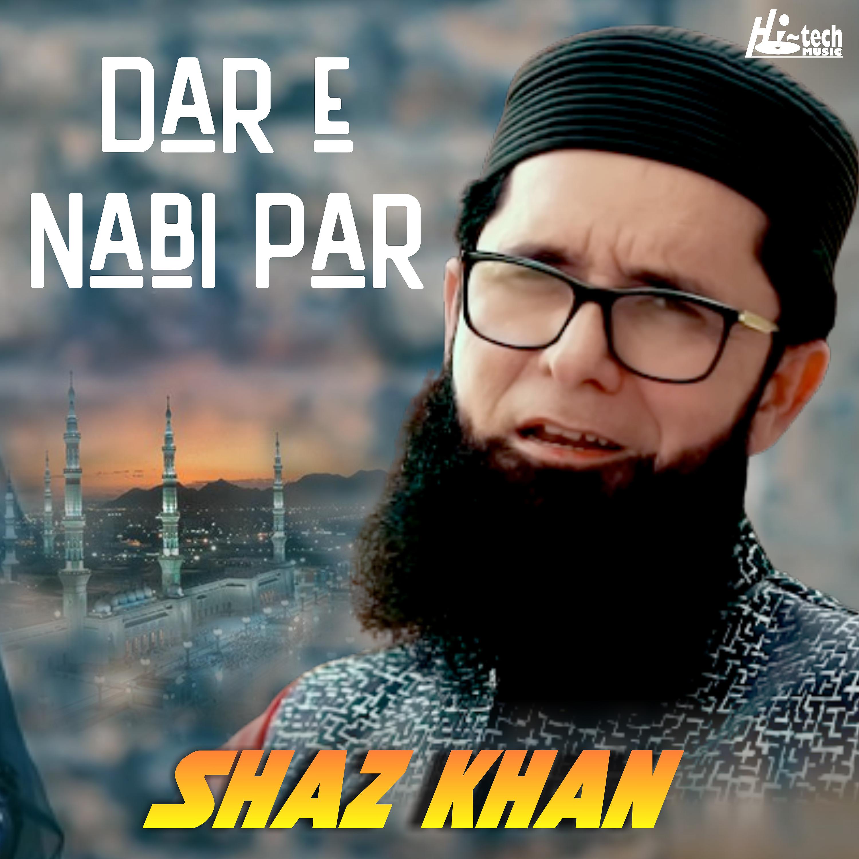 Постер альбома Dar e Nabi Par