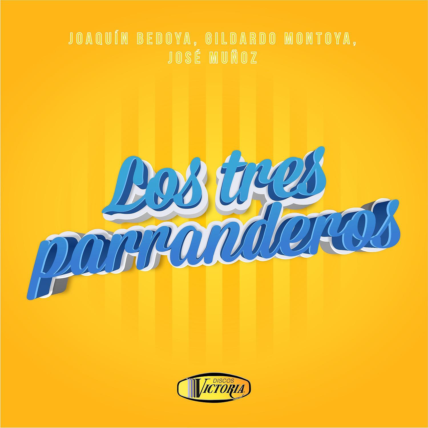 Постер альбома Los Tres Parranderos