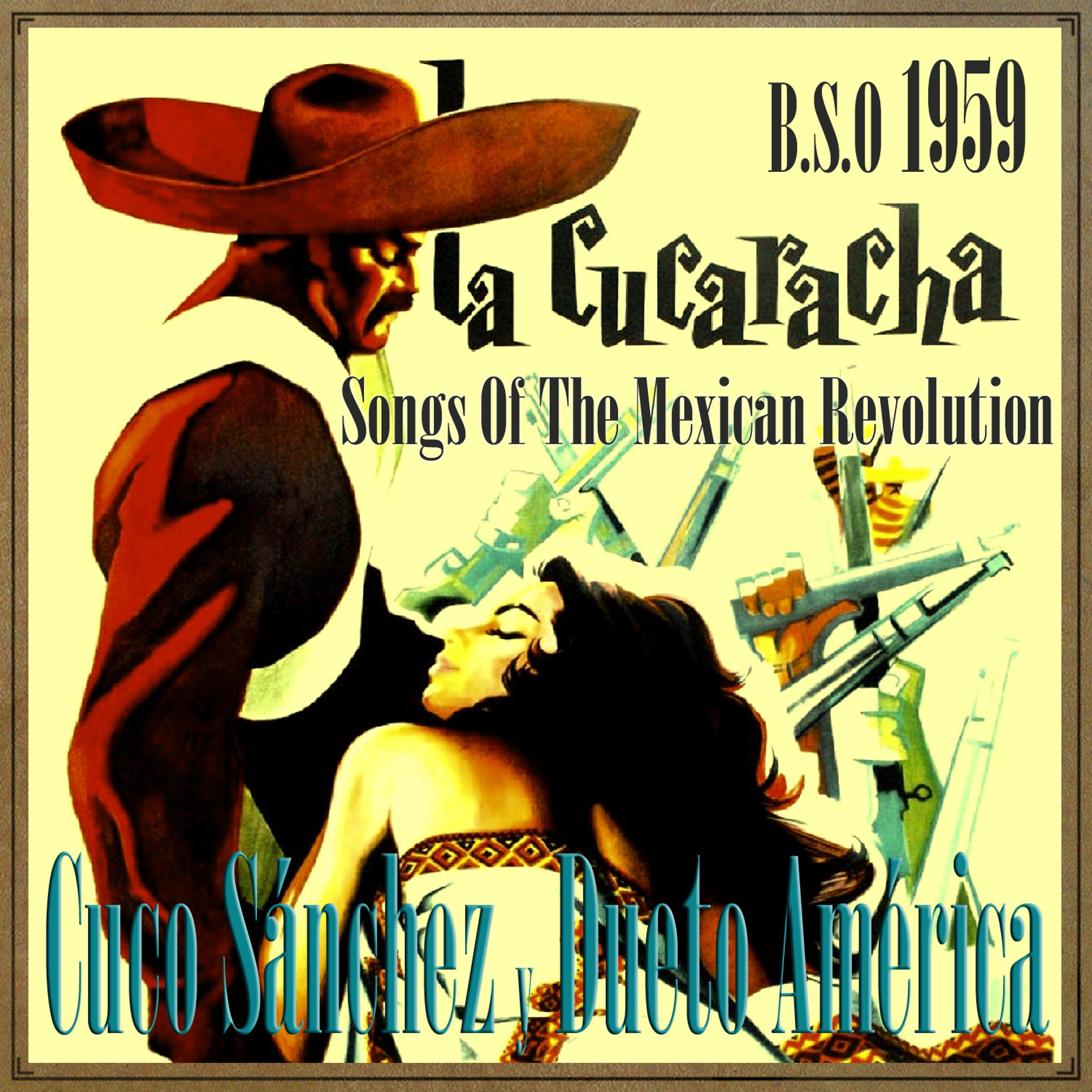 Постер альбома La Cucaracha 1959, Songs of the Mexican Revolution