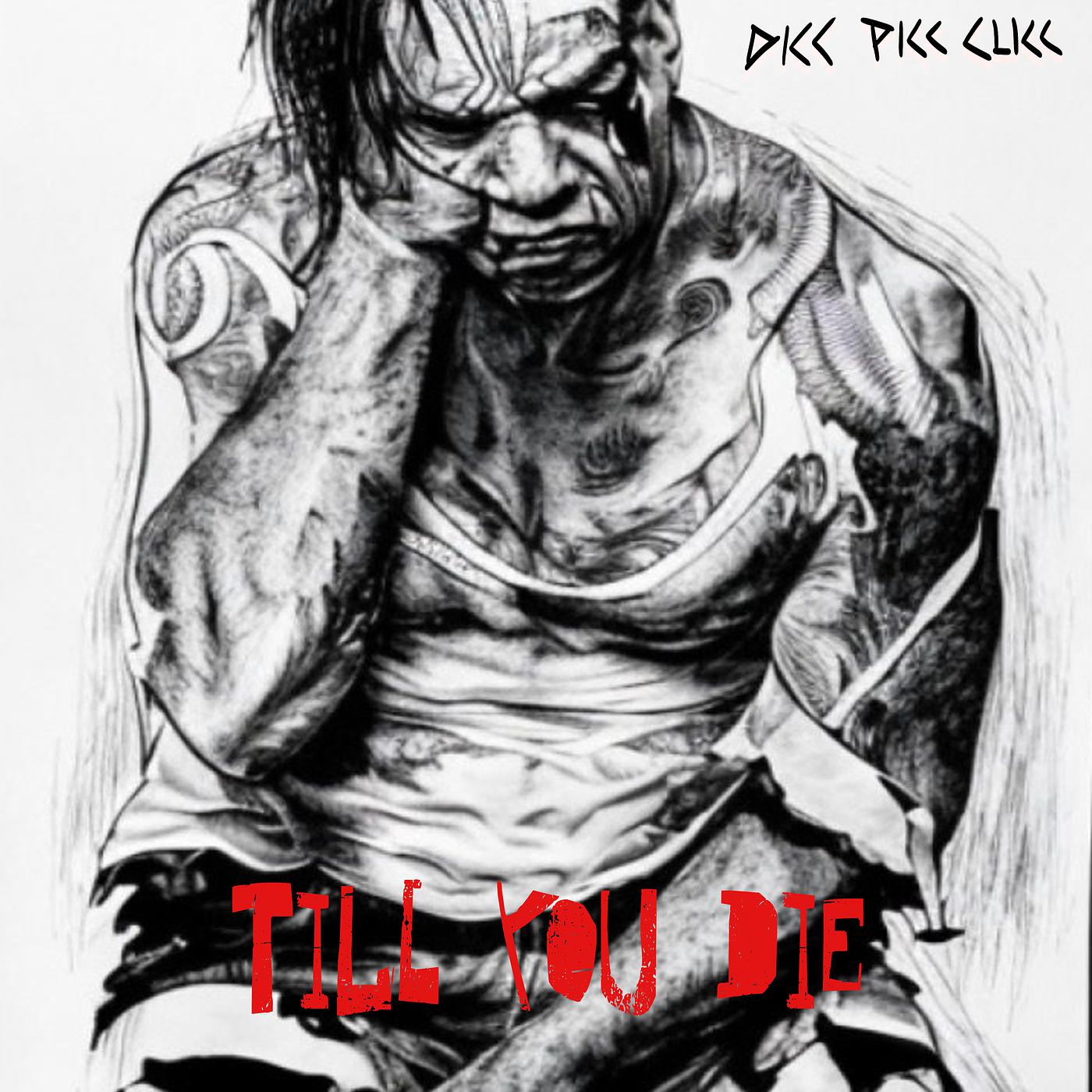 Постер альбома Till You Die