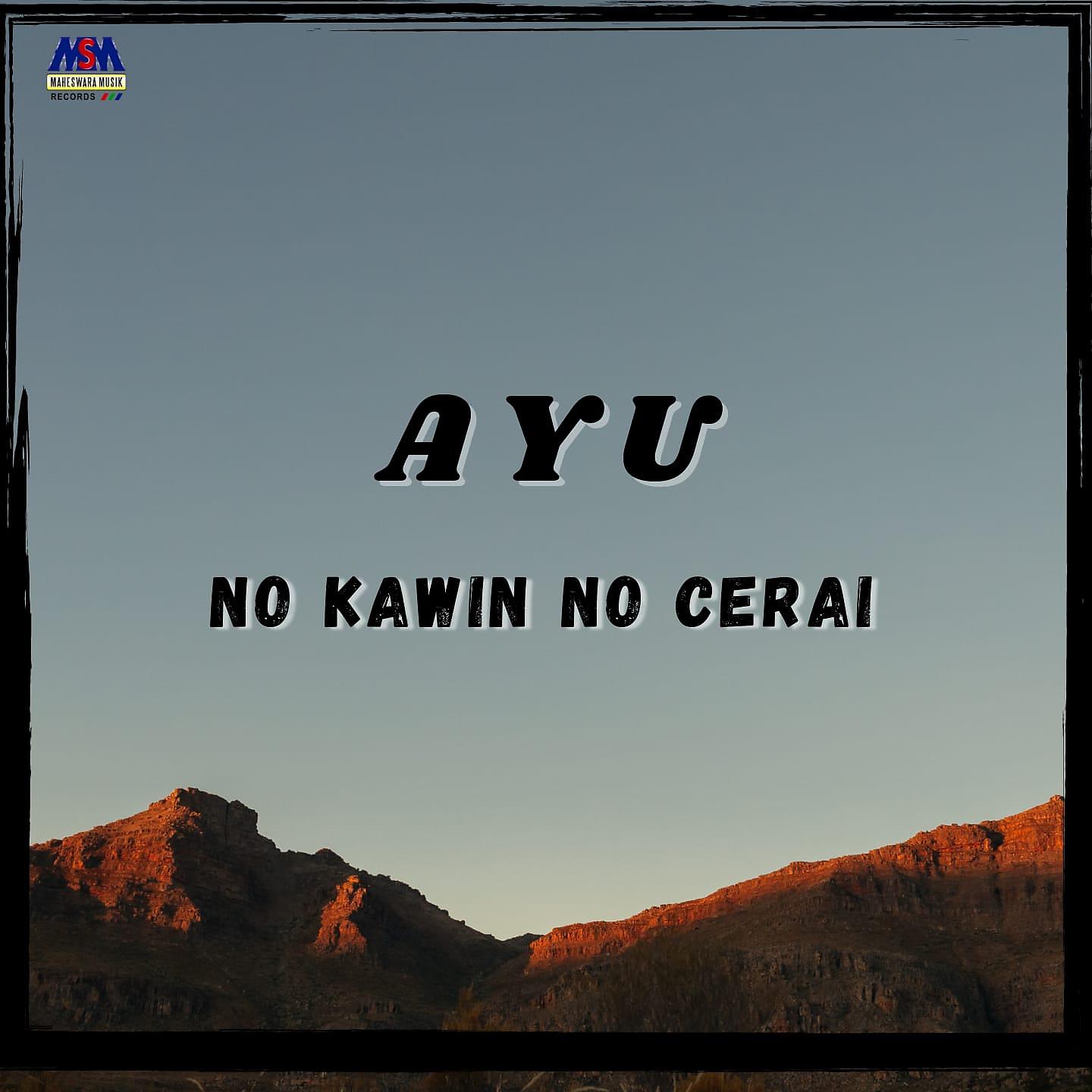 Постер альбома No Kawin No Cerai
