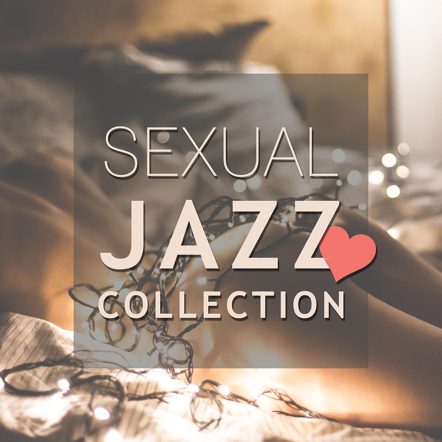 Постер альбома Sexual Jazz Collection – Instrumental Gentle Jazz, Pure Romance