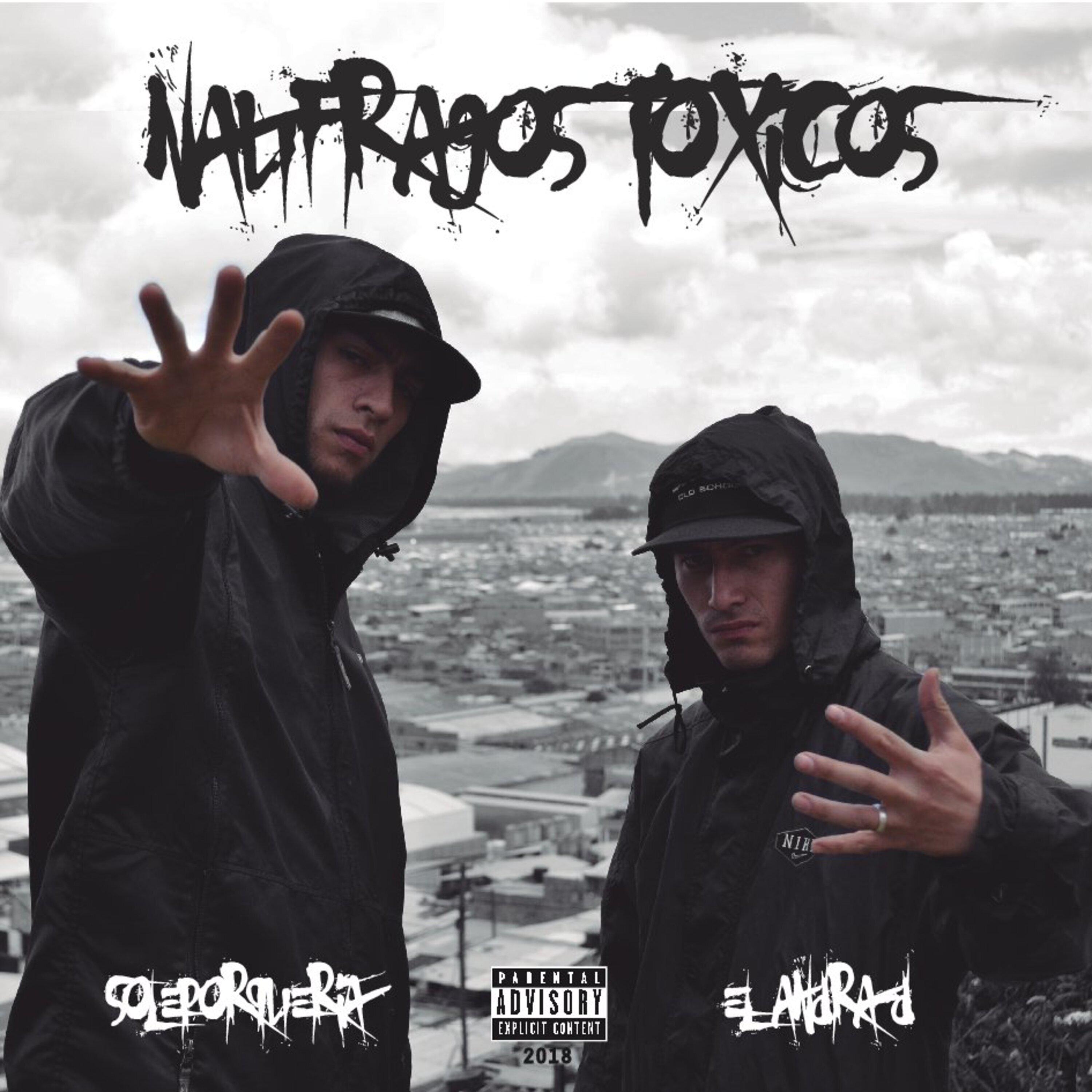Постер альбома Naufragos Toxicos