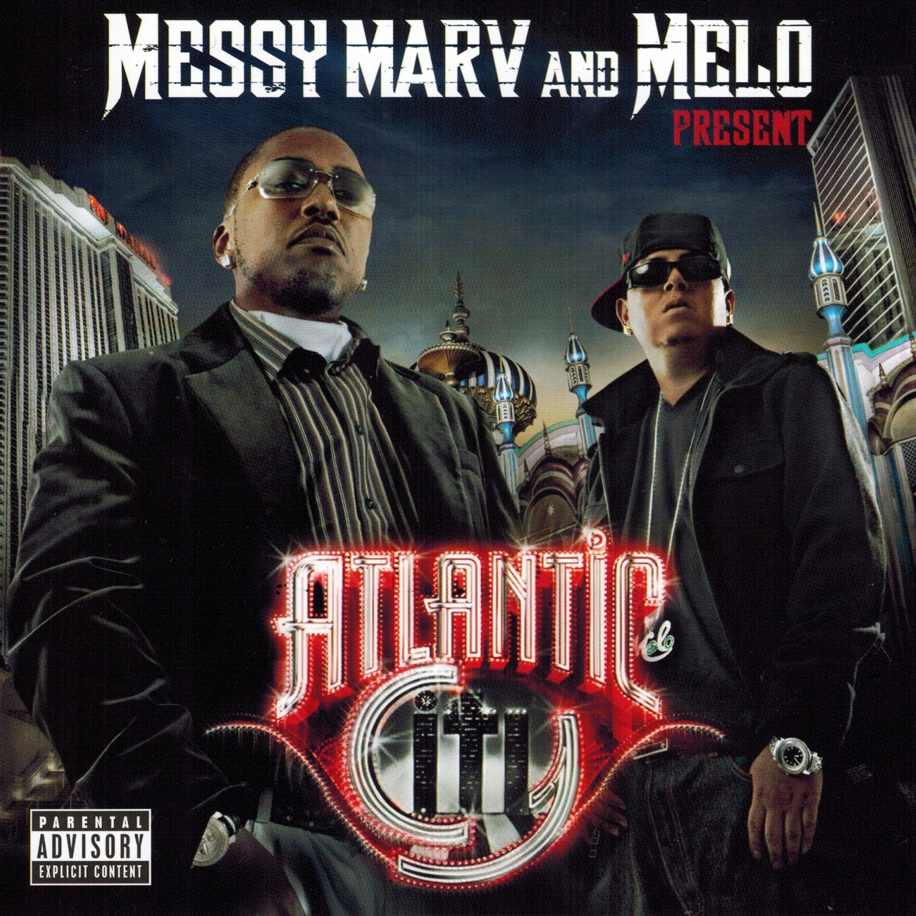Постер альбома Messy Marv & Melo Present Atlantic City