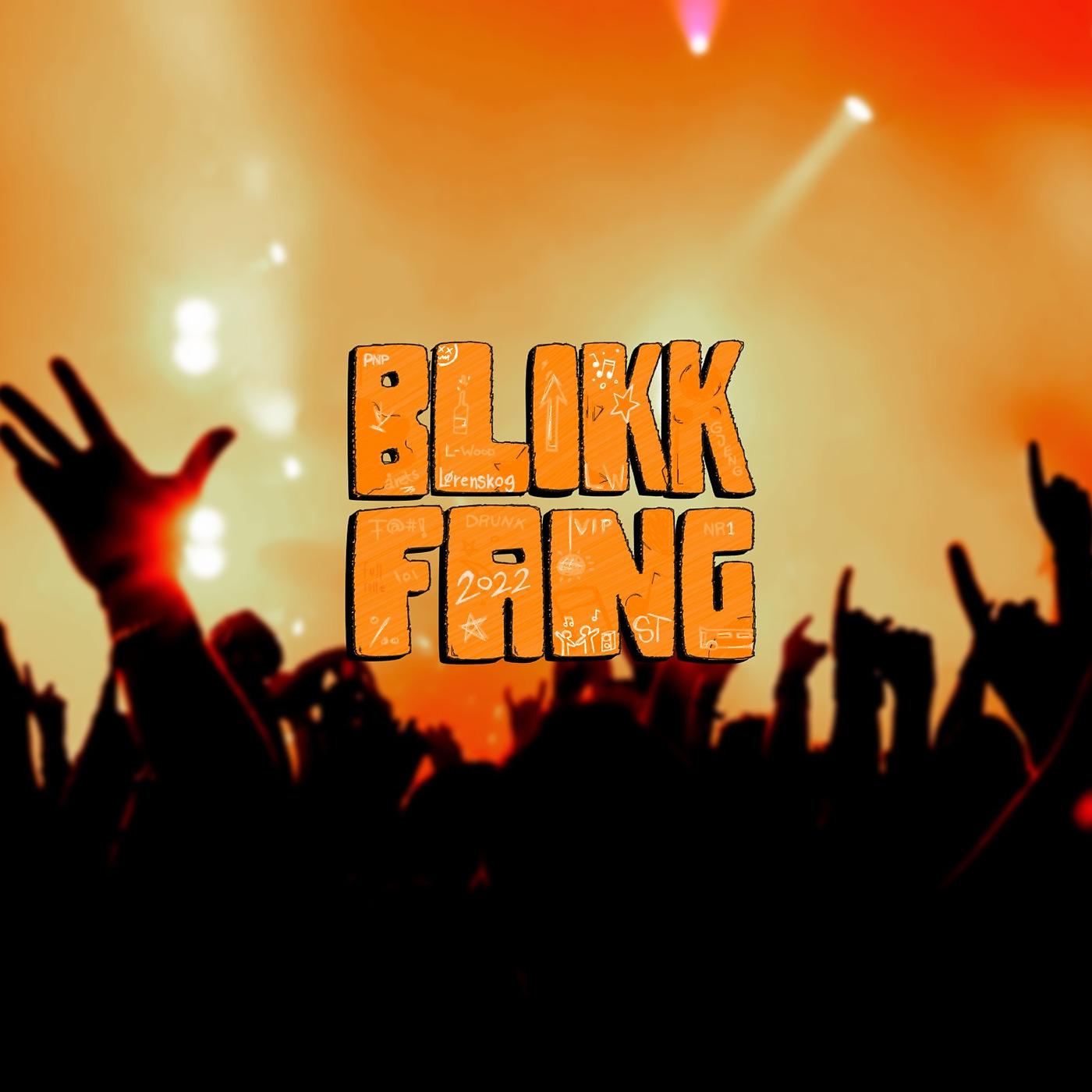 Постер альбома Blikkfang 2022