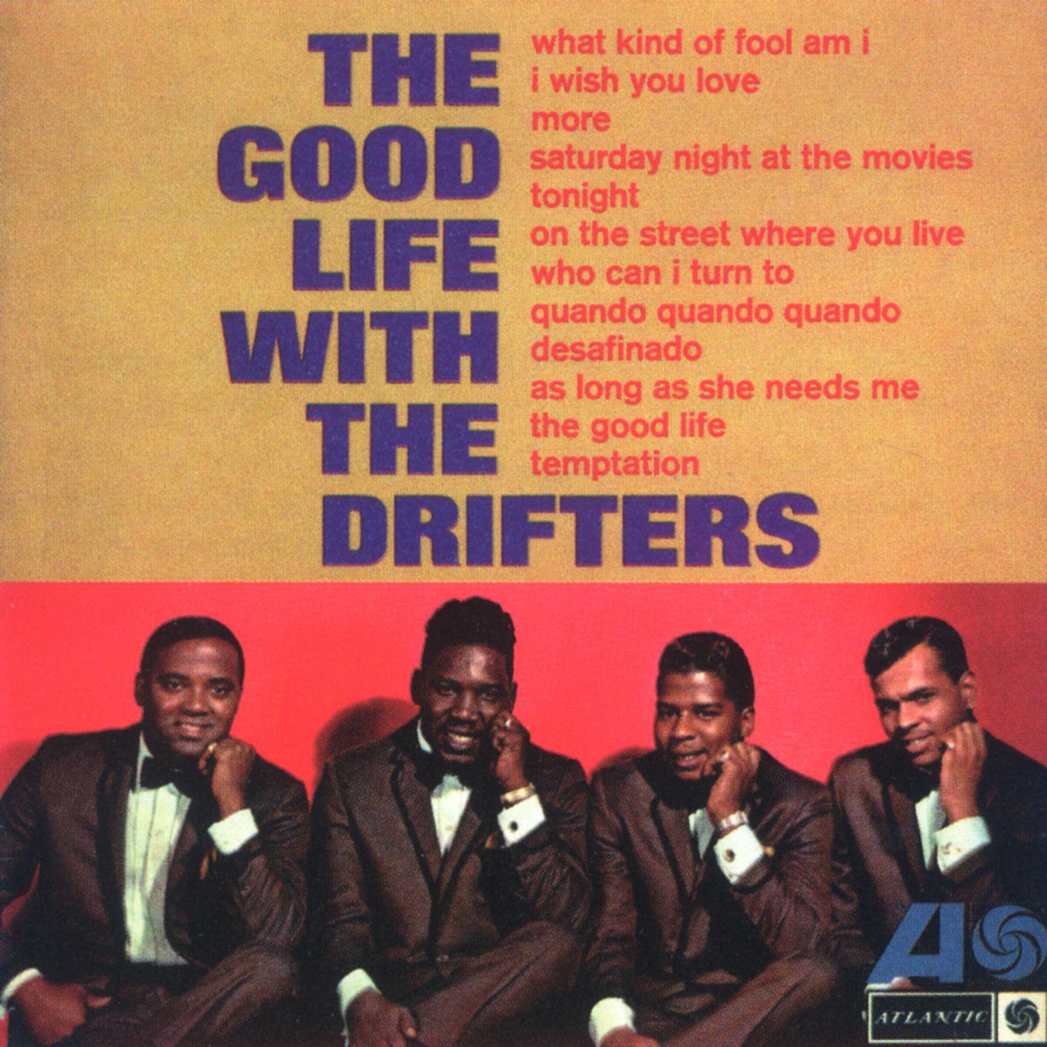 Постер альбома The Good Life With the Drifters