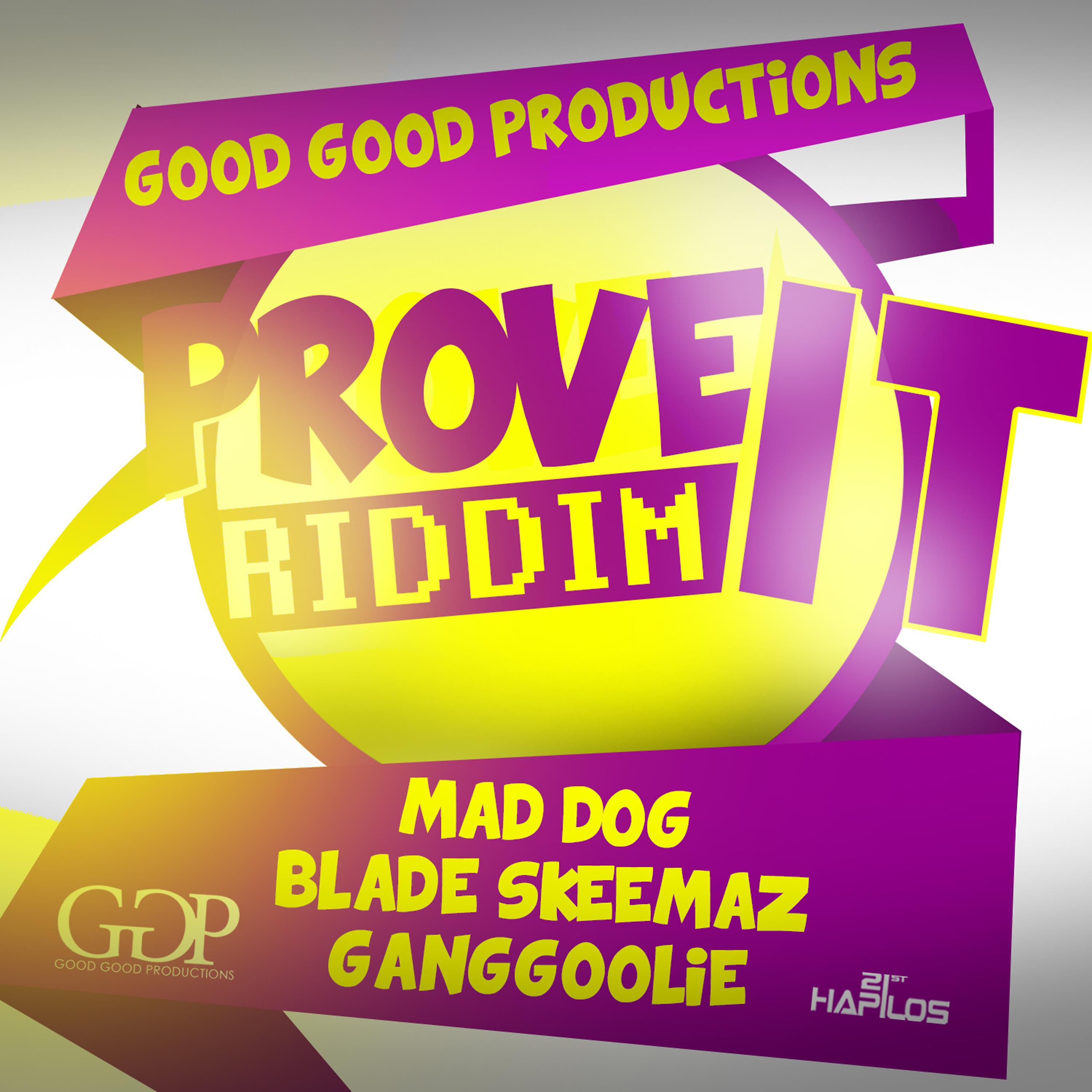 Постер альбома Prove It Riddim