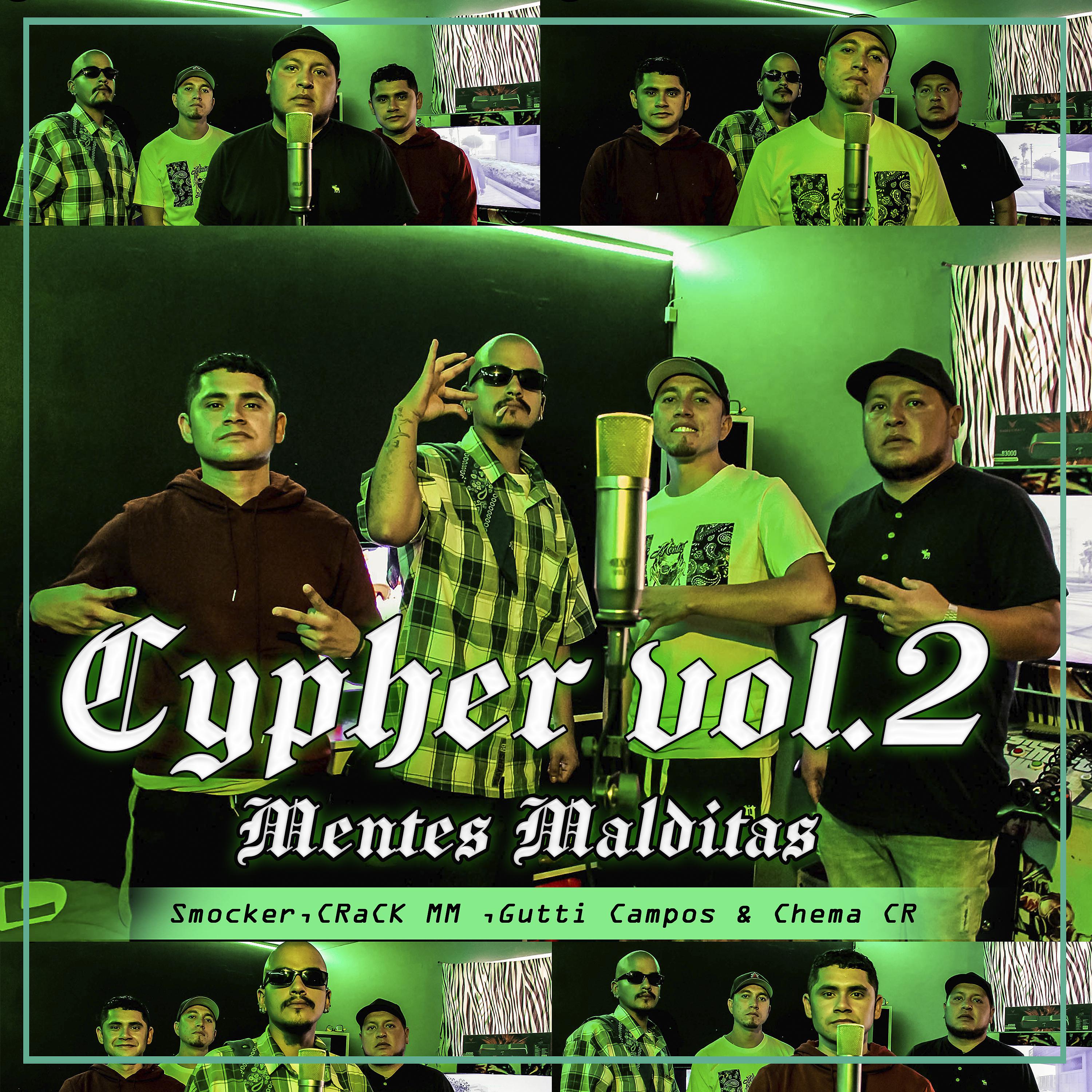 Постер альбома Cypher, Vol. 2 - Mentes Malditas