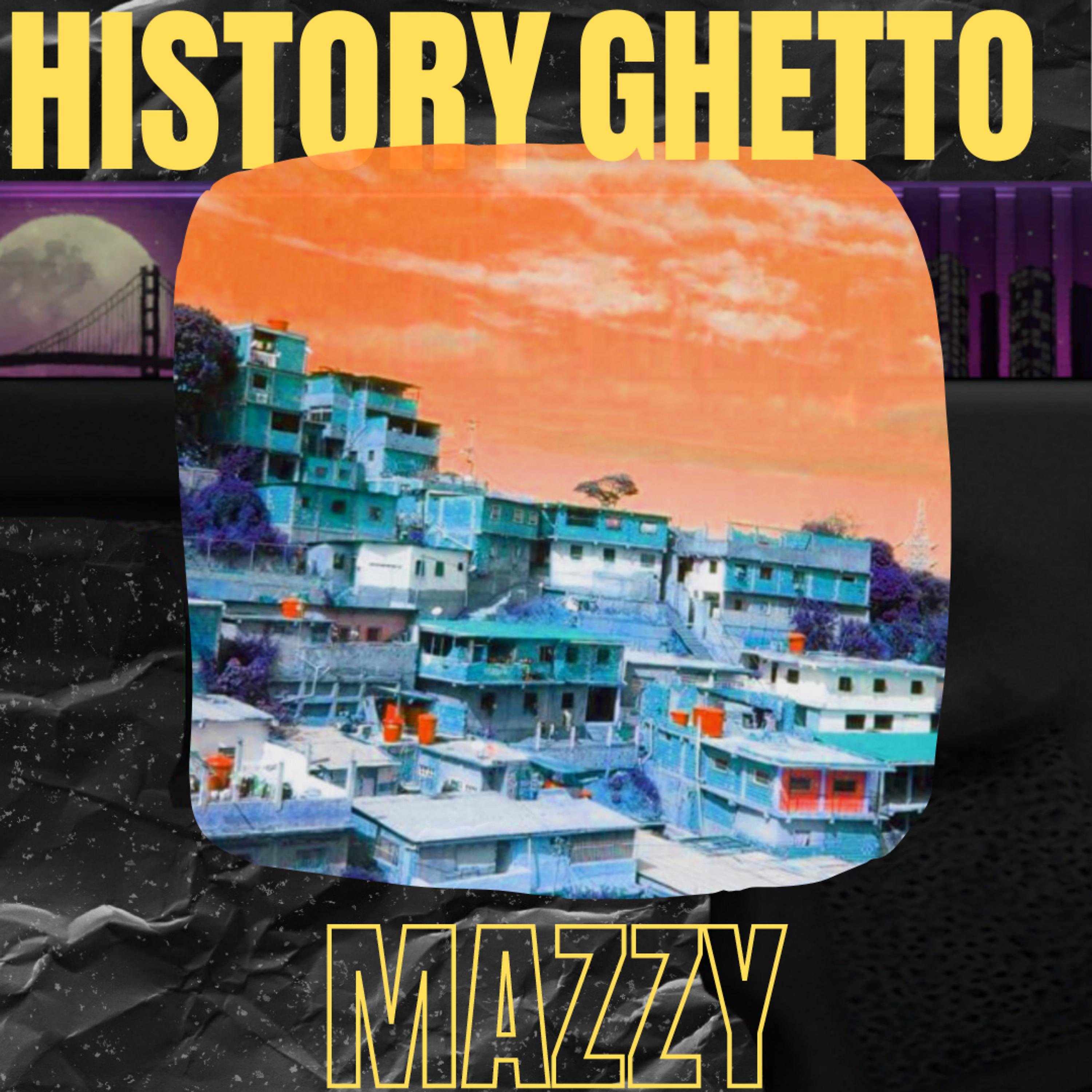 Постер альбома History Ghetto