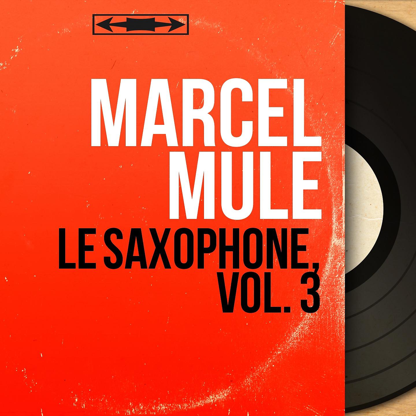 Постер альбома Le saxophone, vol. 3
