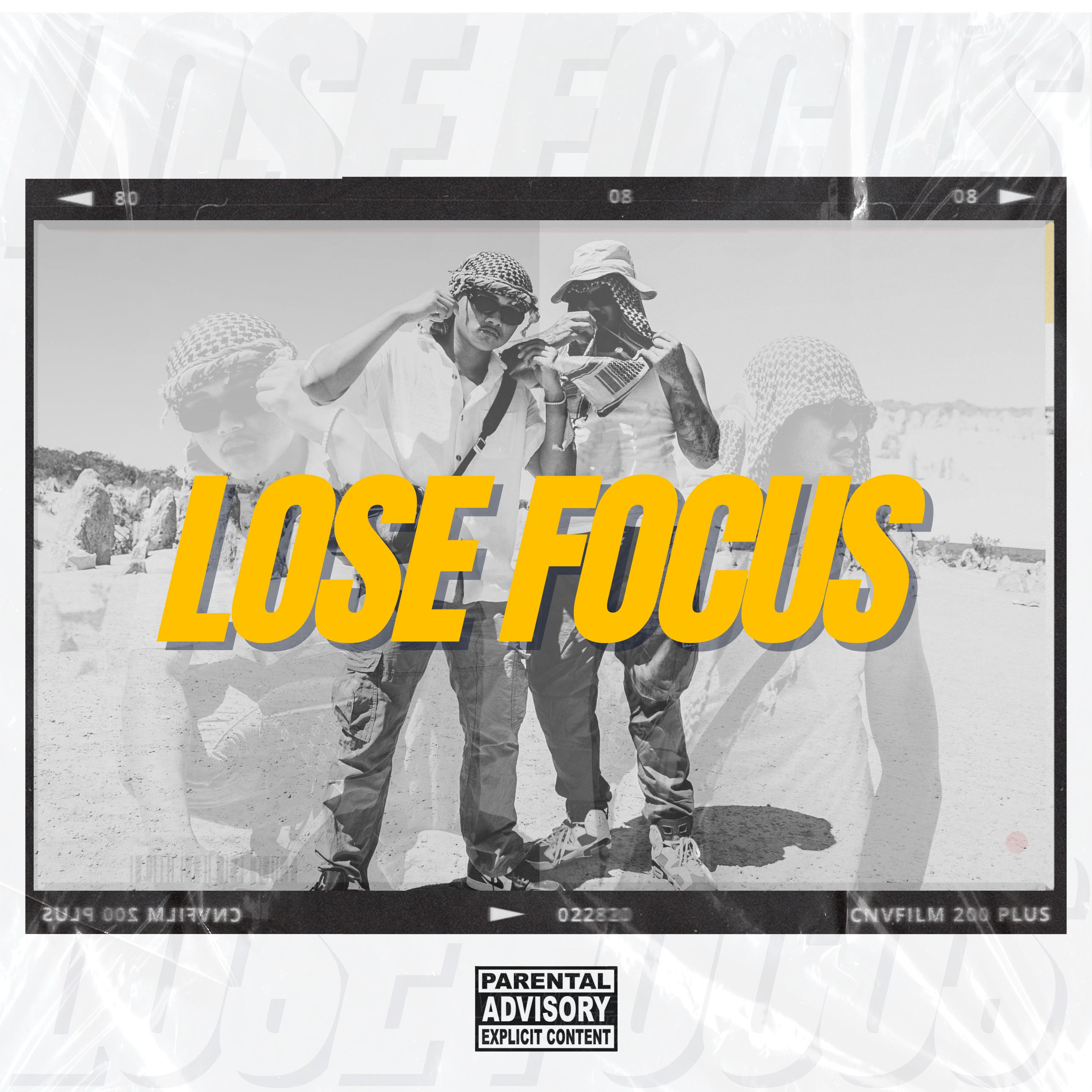 Постер альбома Lose Focus