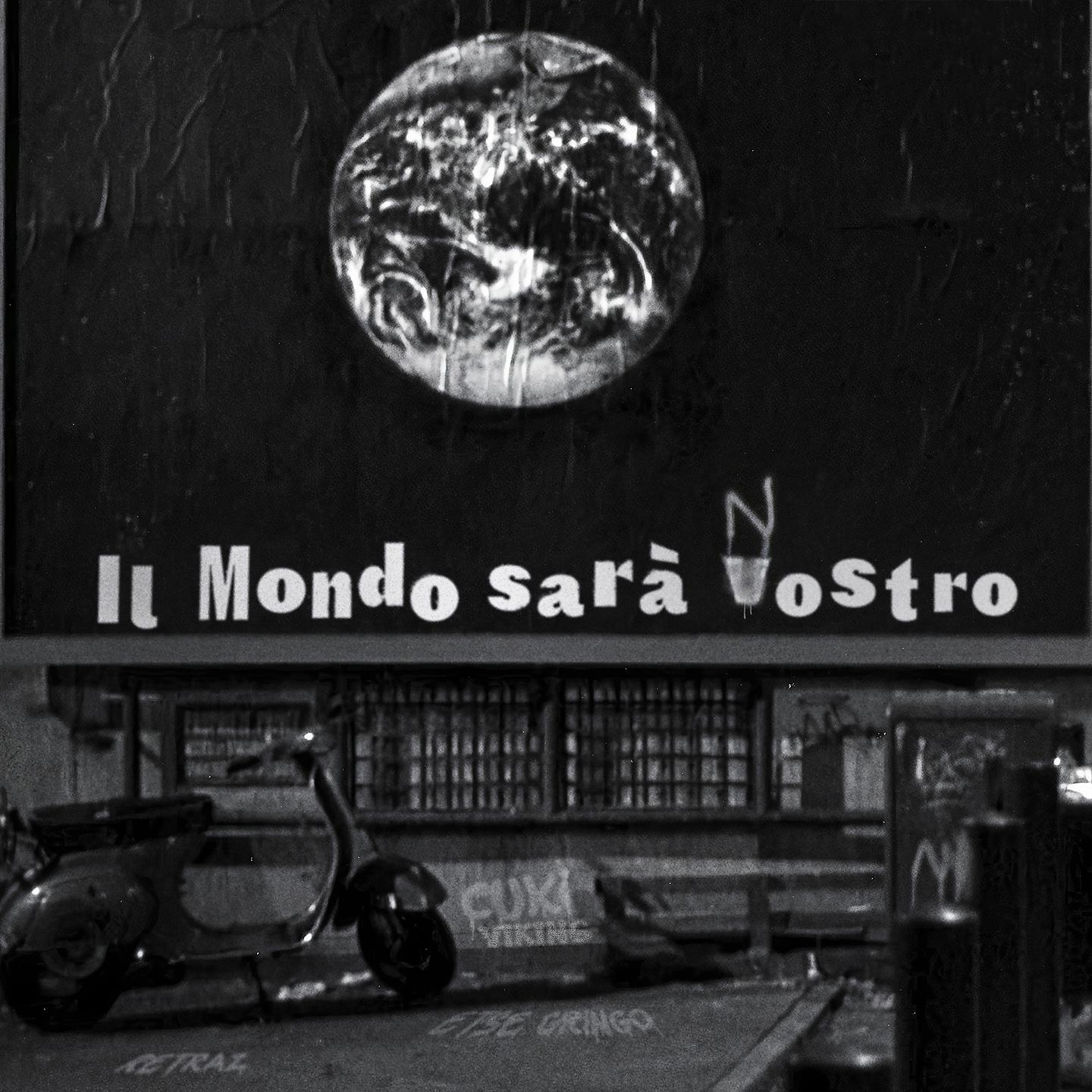 Постер альбома Il mondo sarà nostro