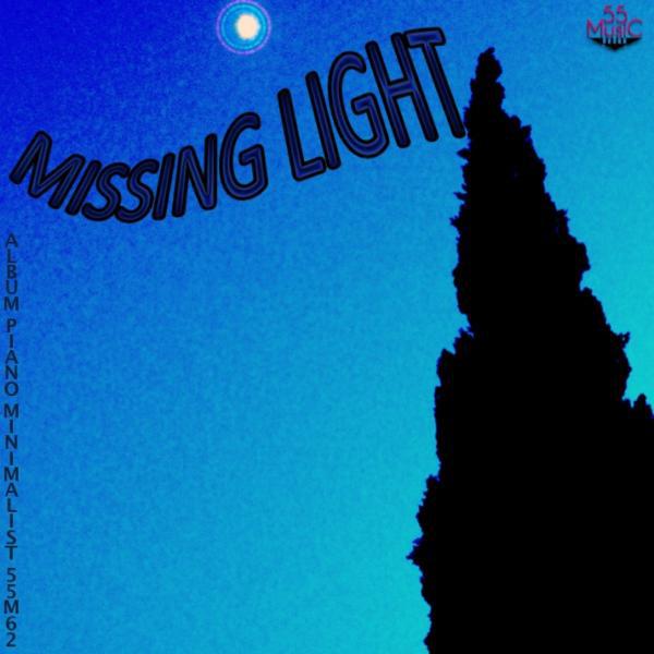 Постер альбома Missing Light
