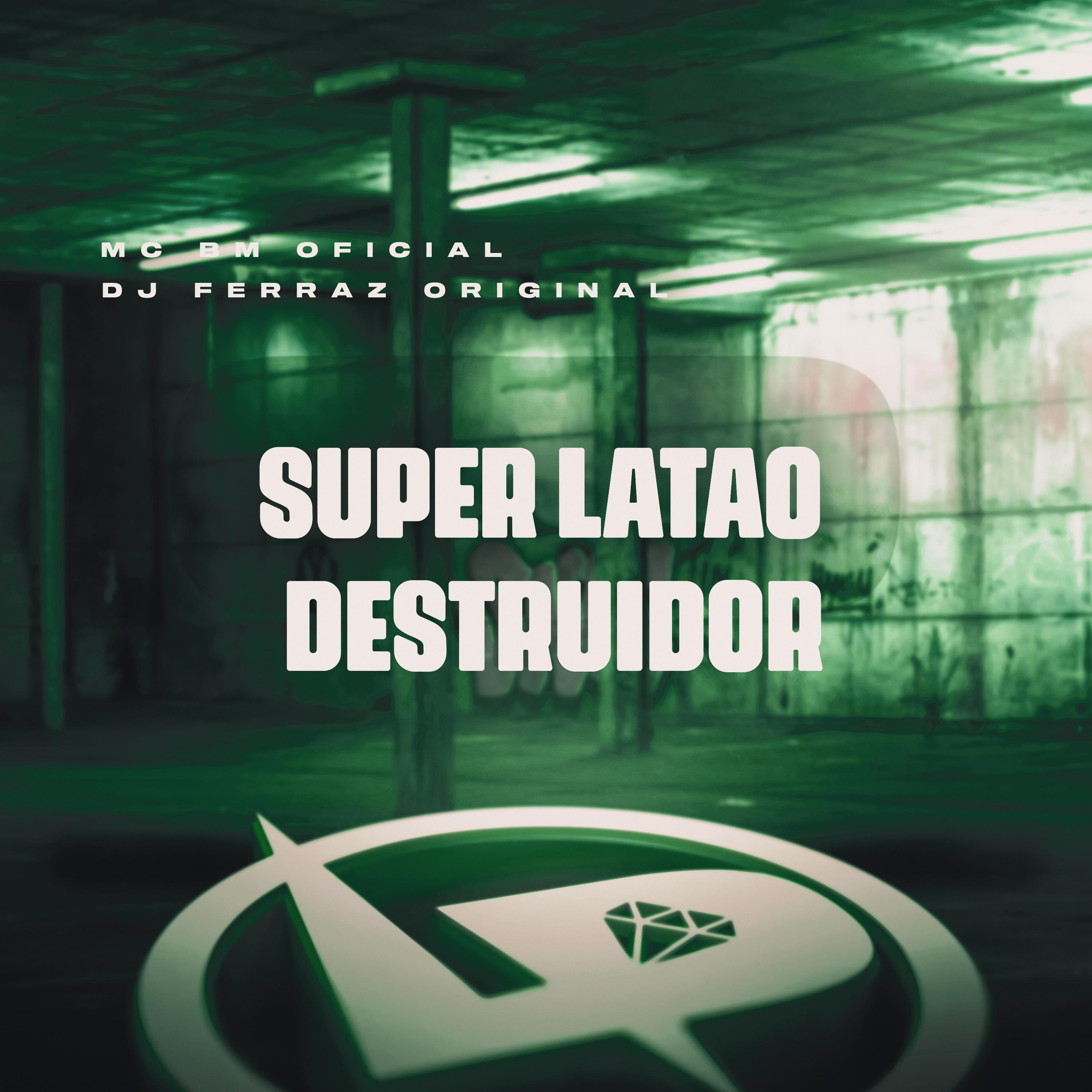 Постер альбома Super Latão Destruidor