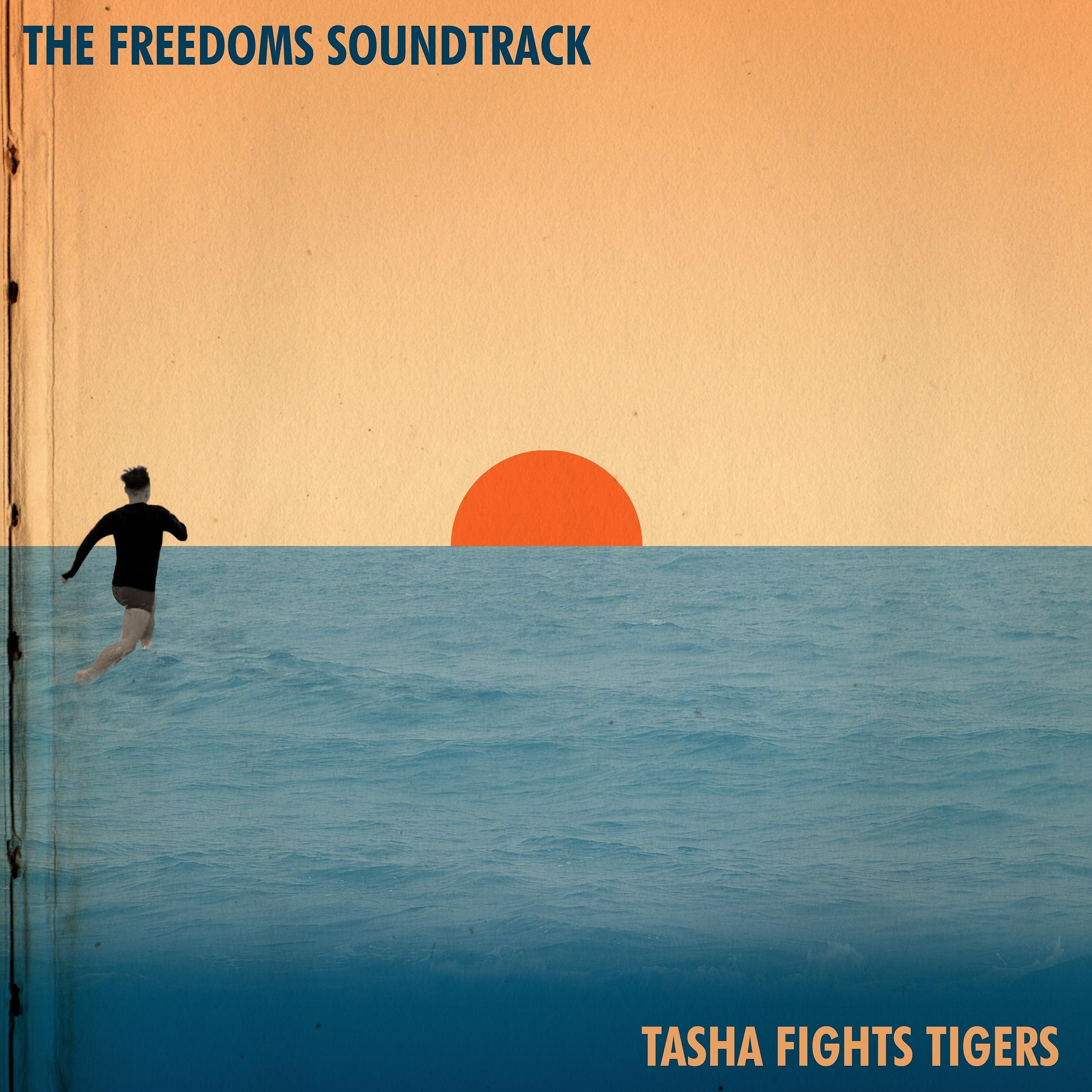 Постер альбома The Freedoms Soundtrack
