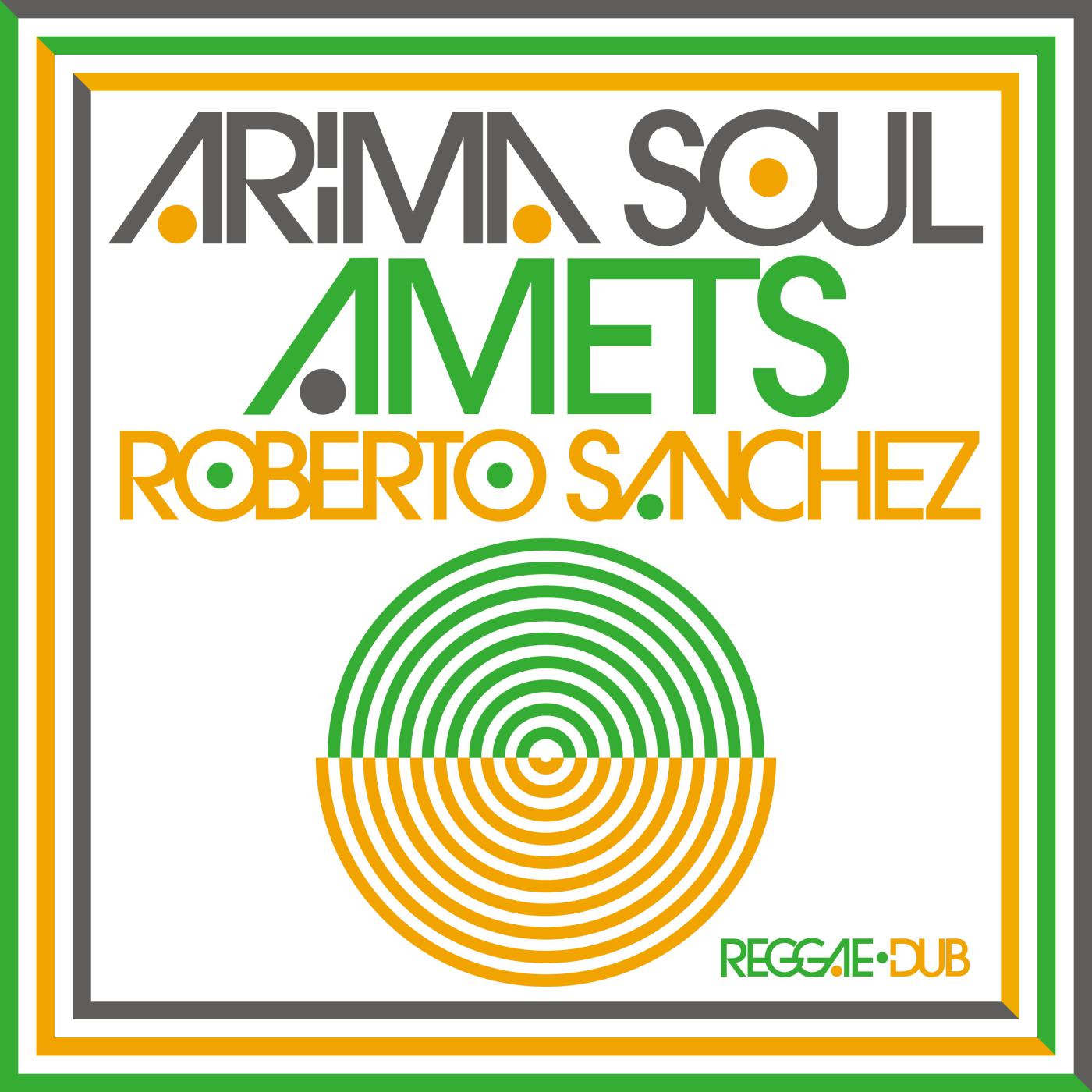 Постер альбома Amets (Roberto Sanchez Reggae Dub Mixes)