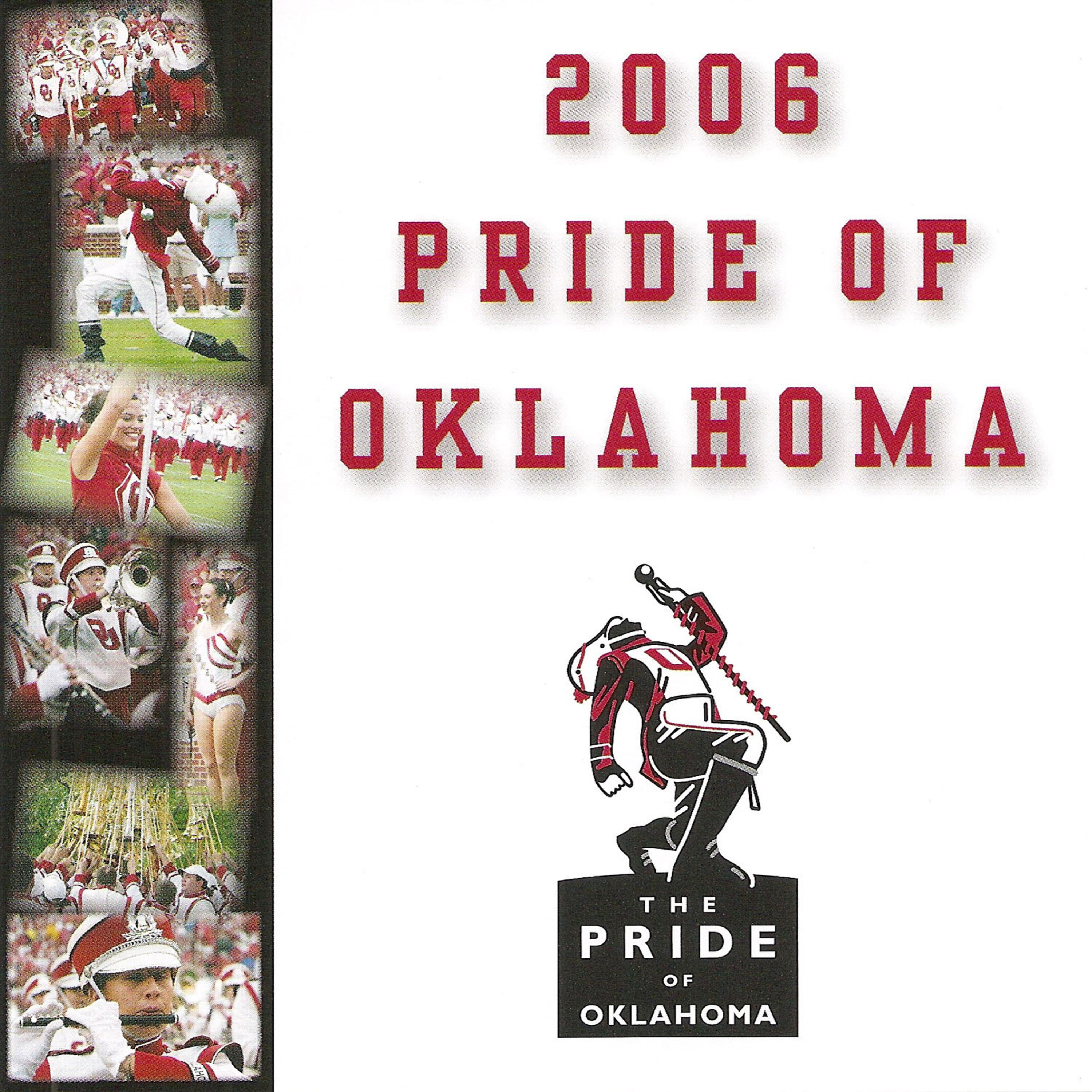 Постер альбома 2006 Pride of Oklahoma