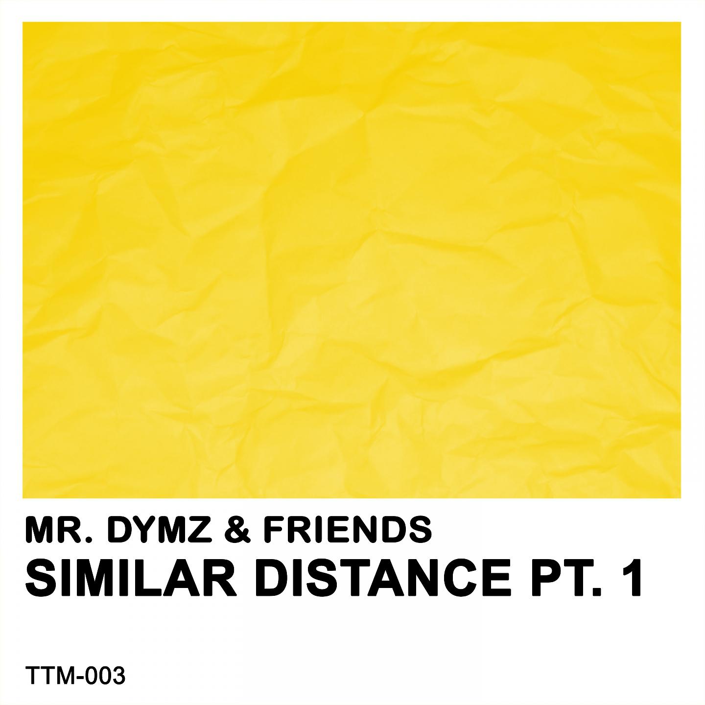 Постер альбома Similar Distance, Pt. 1