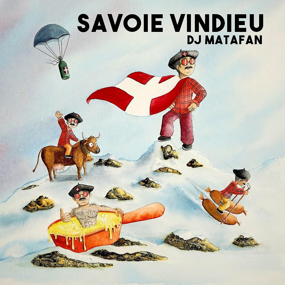 Постер альбома Savoie vindieu