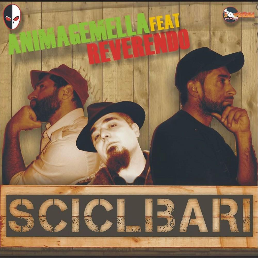 Постер альбома Sciclibari (Dancehall version)