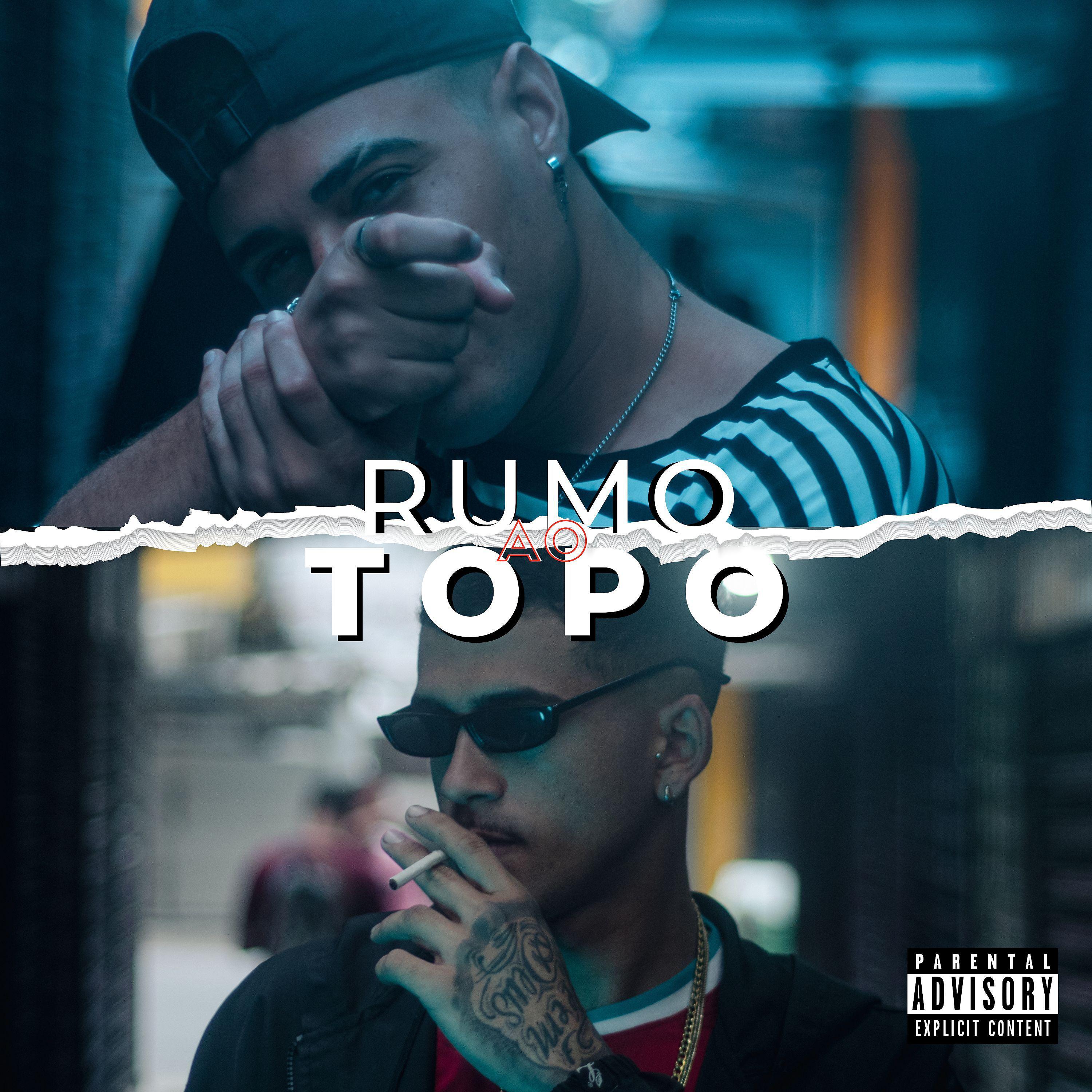 Постер альбома Rumo ao Topo