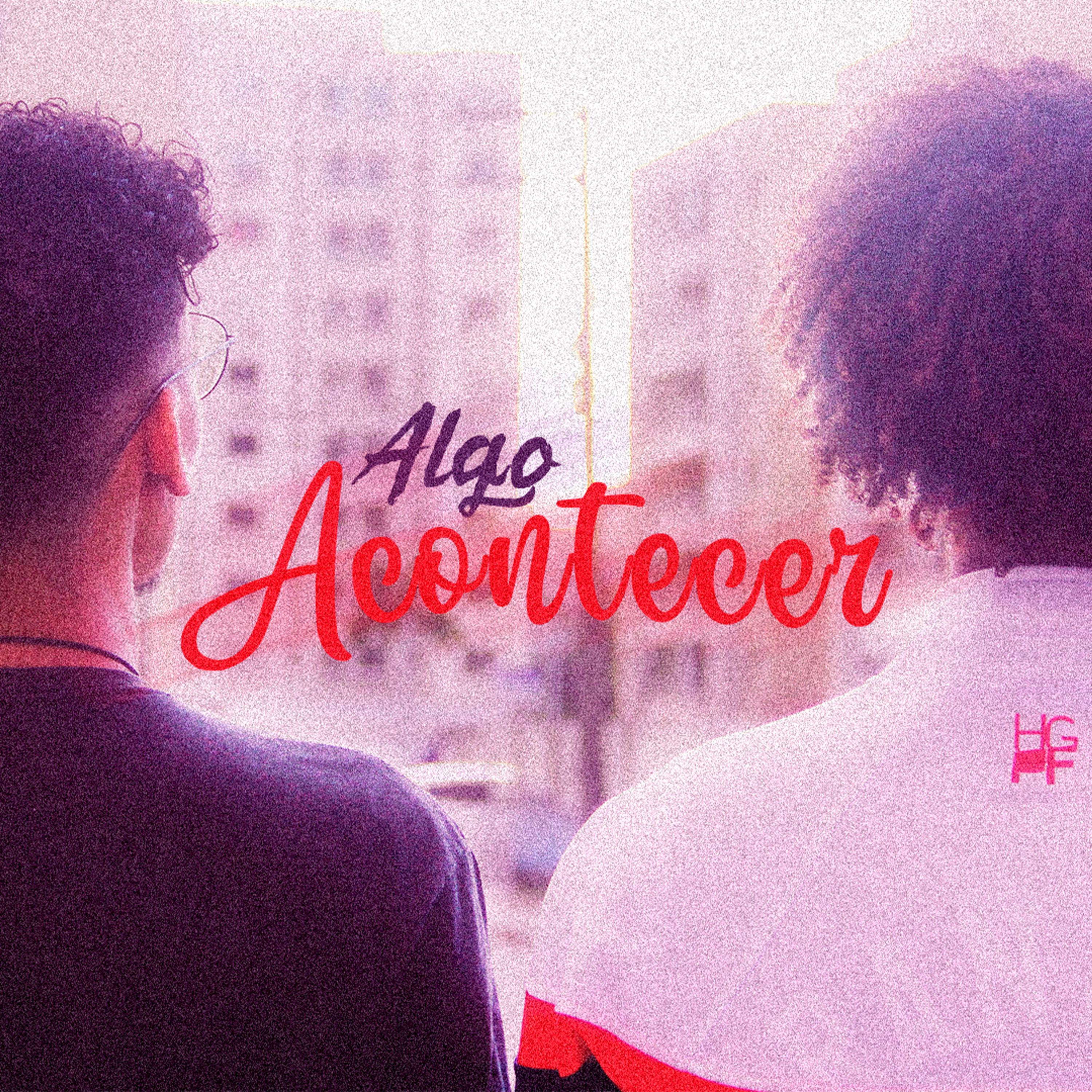 Постер альбома Algo Acontecer