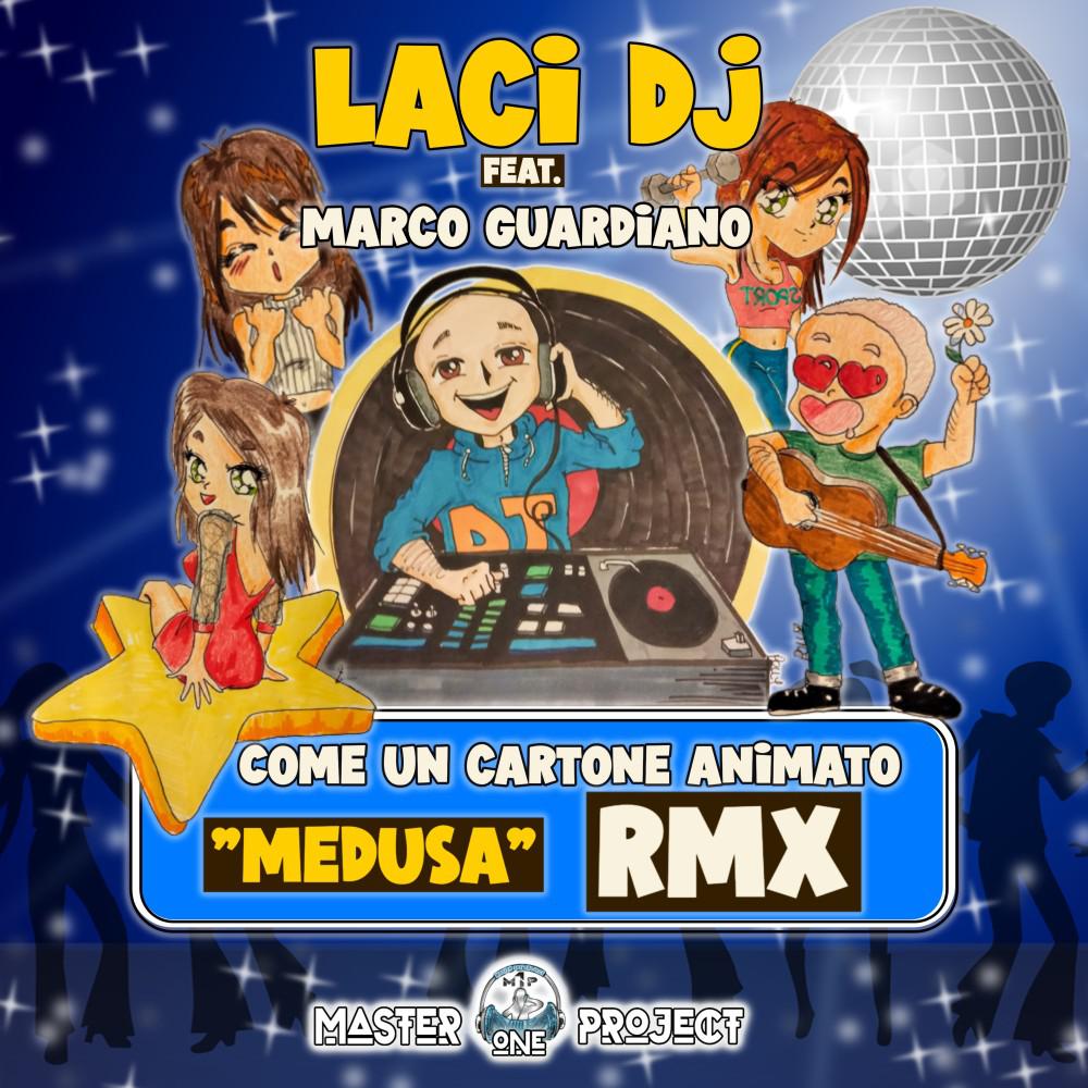 Постер альбома Come un cartone animato "Medusa" (Remix)