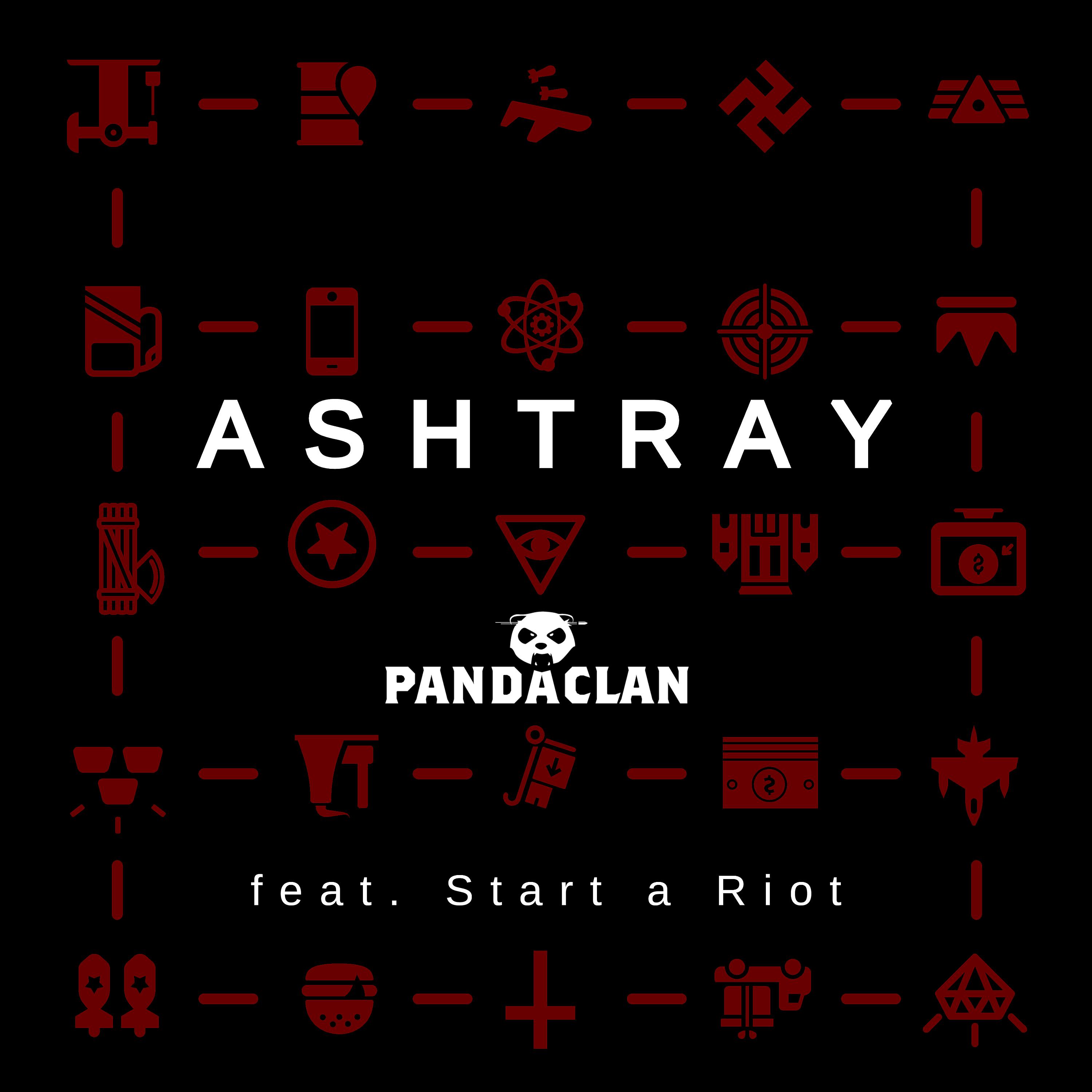 Постер альбома Ashtray (feat. Start A Riot)