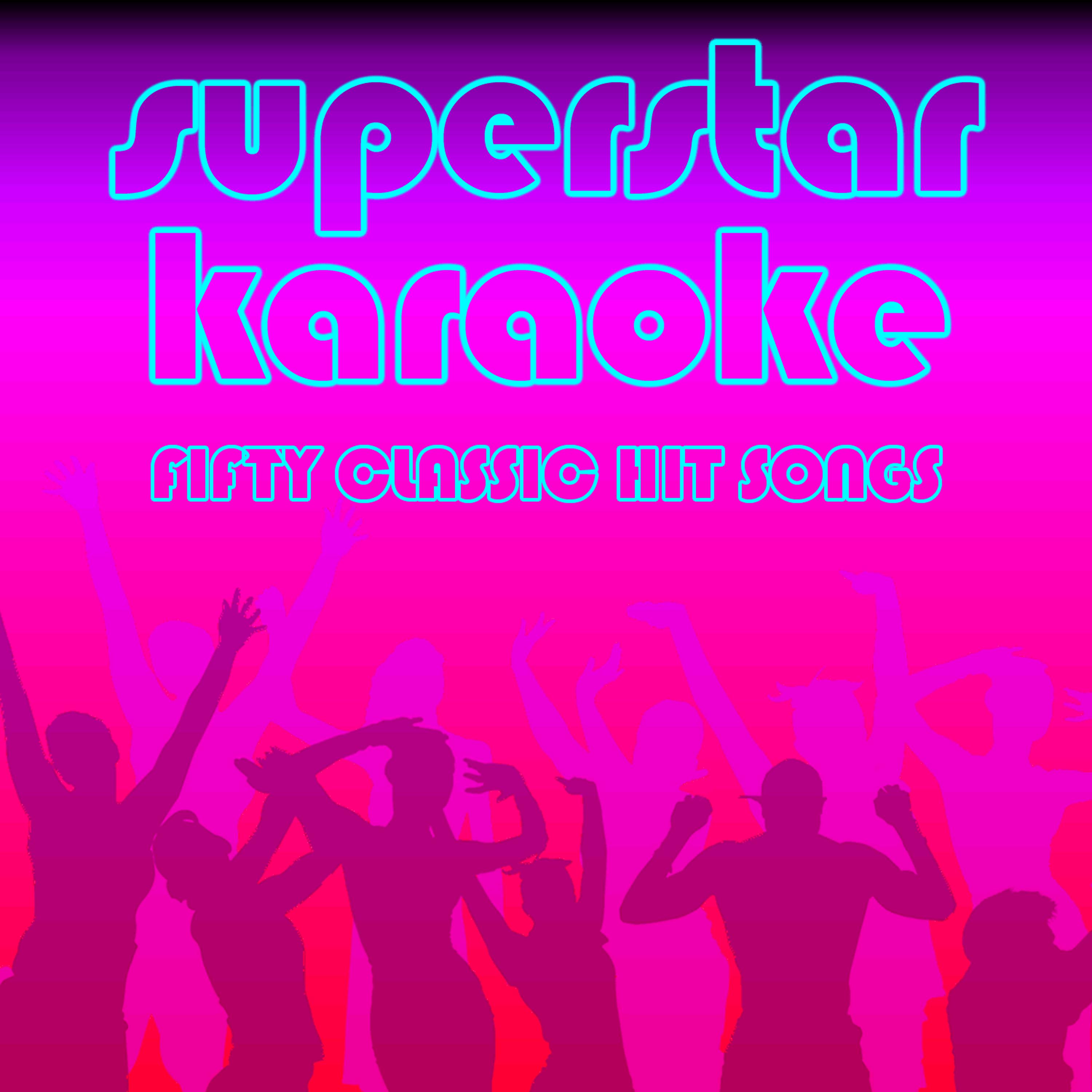 Постер альбома Superstar Karaoke: 50 Classic Hit Songs