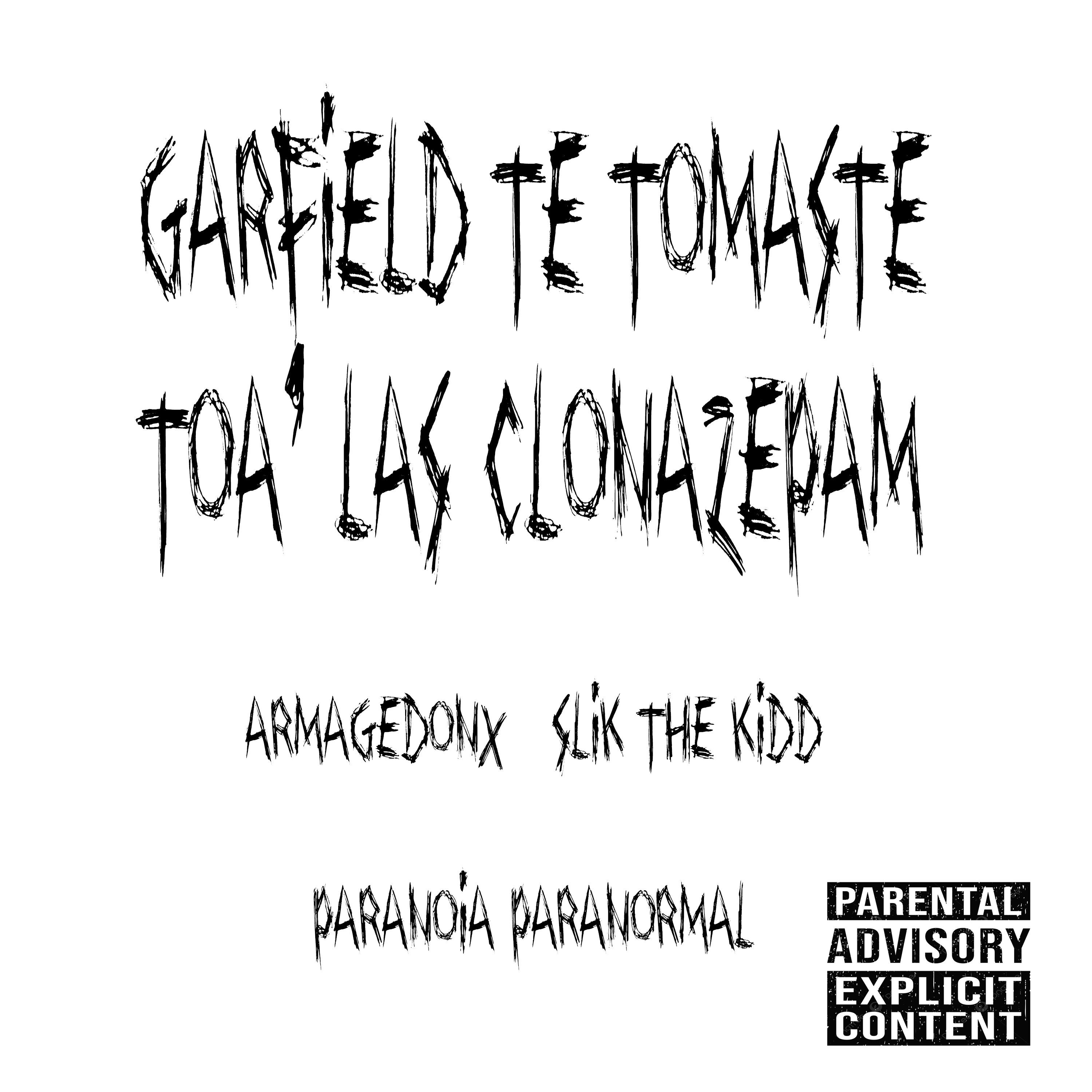 Постер альбома Garfield Te Tomaste Toa' las Clonazepam