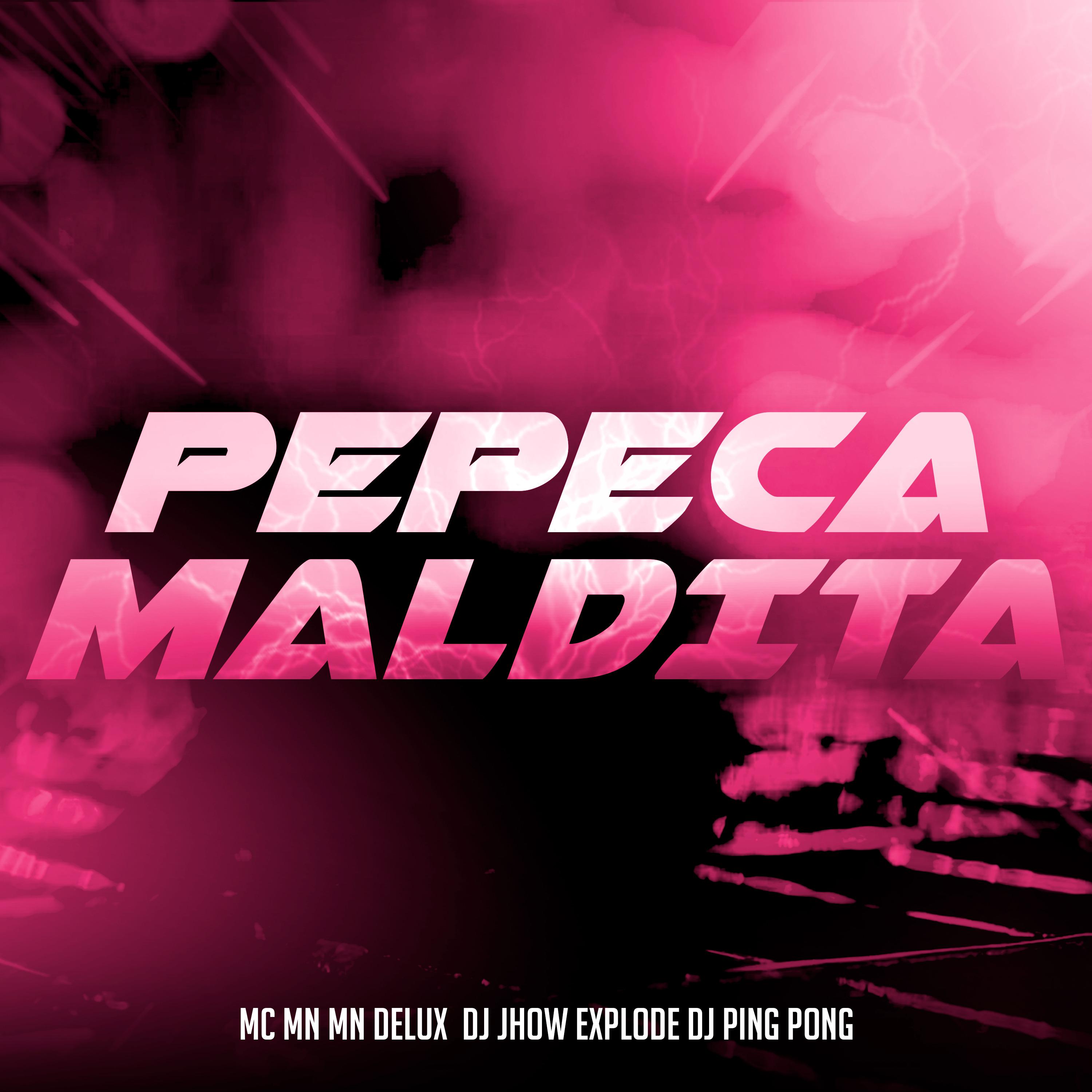 Постер альбома Pepeca Maldita