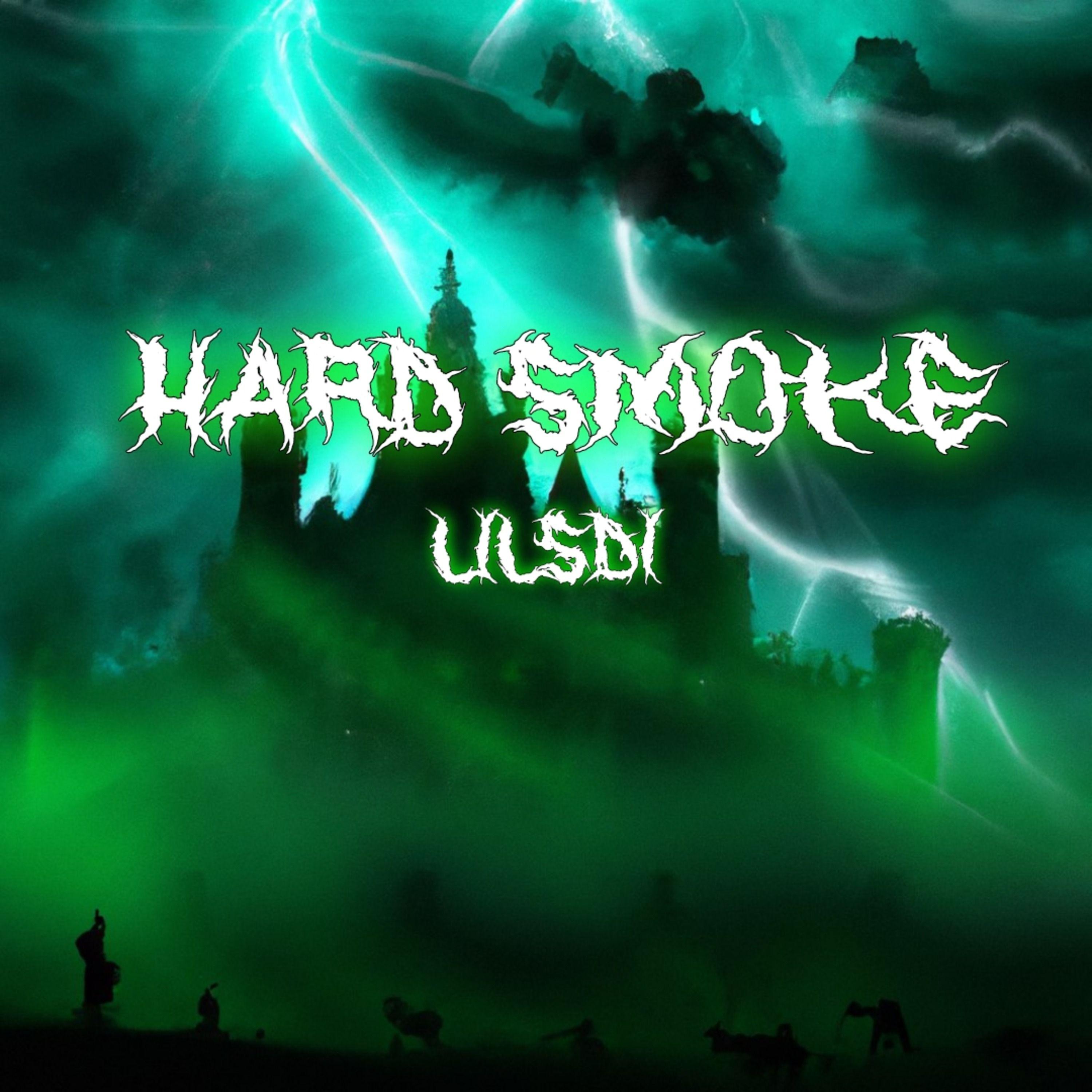Постер альбома HARD SMOKE