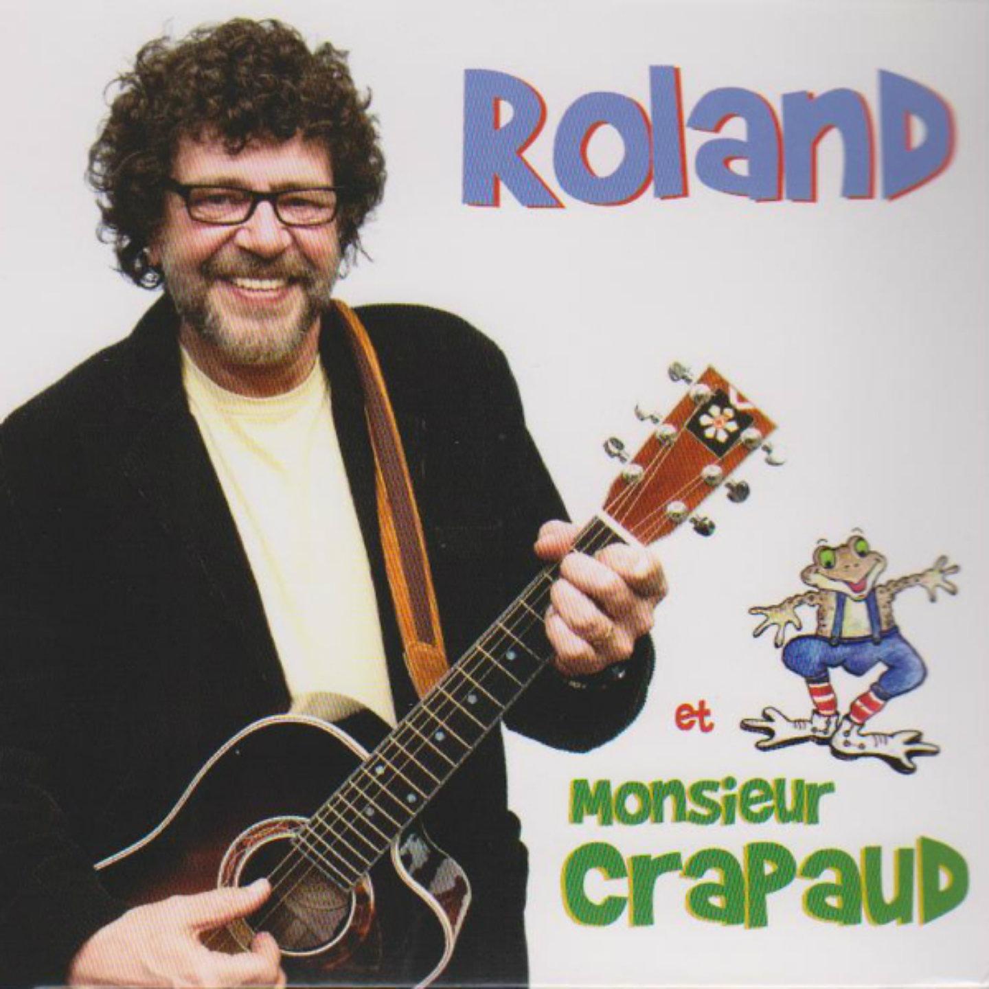 Постер альбома Roland et Monsieur Crapaud