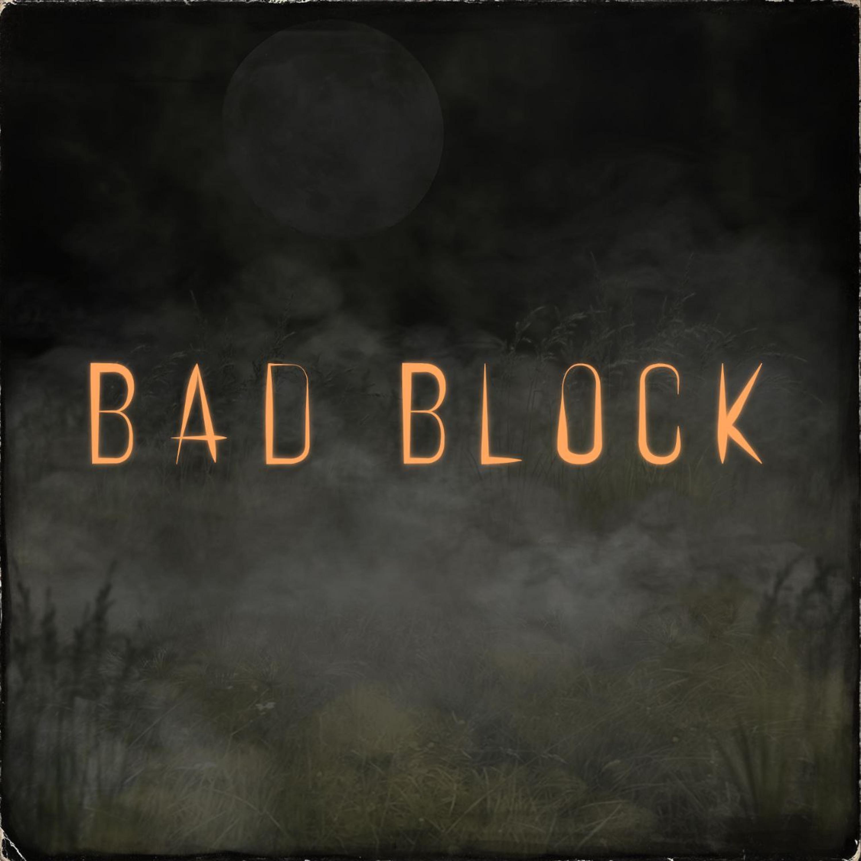 Постер альбома Bad Block