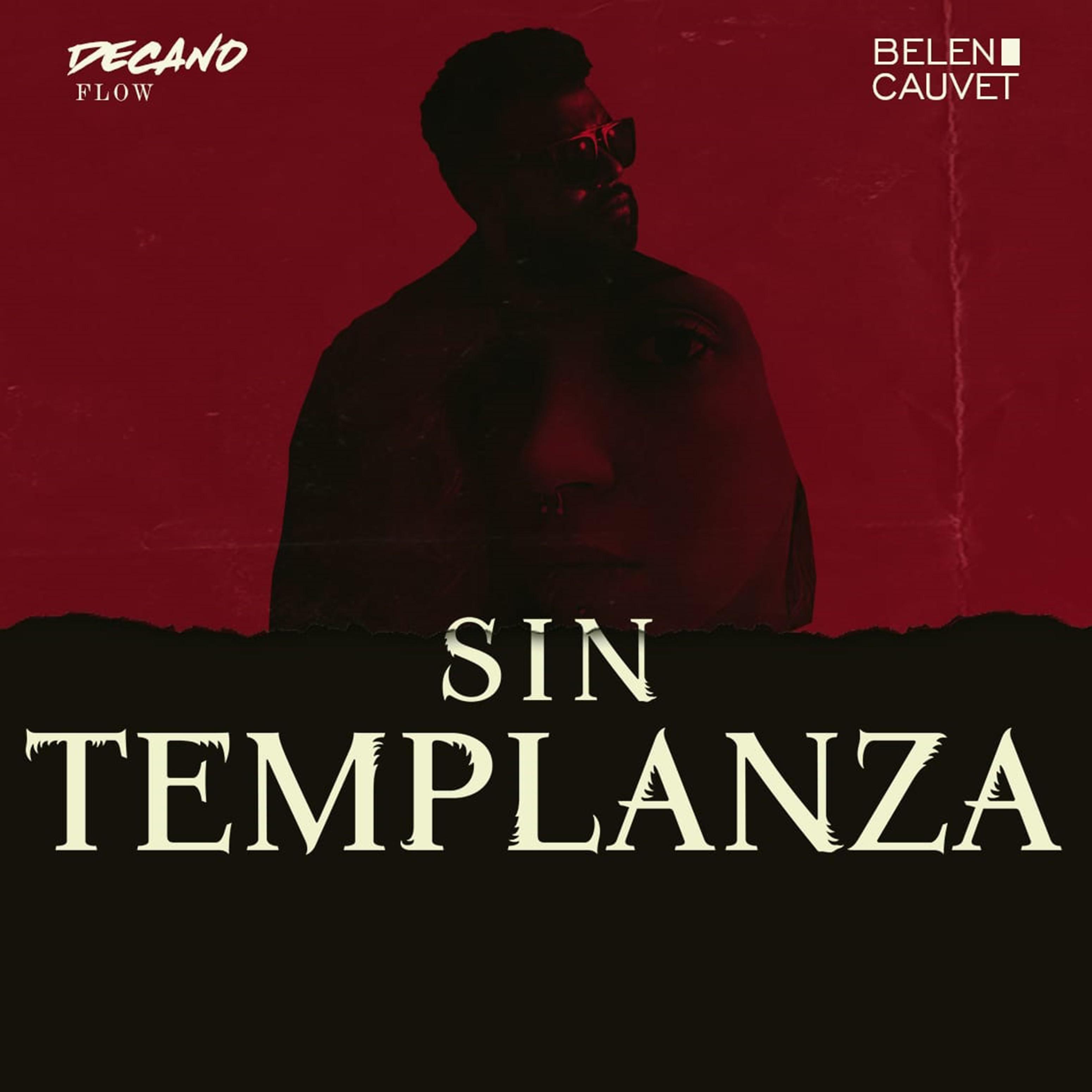 Постер альбома Sin Templanza (feat. Belen Cauvet)