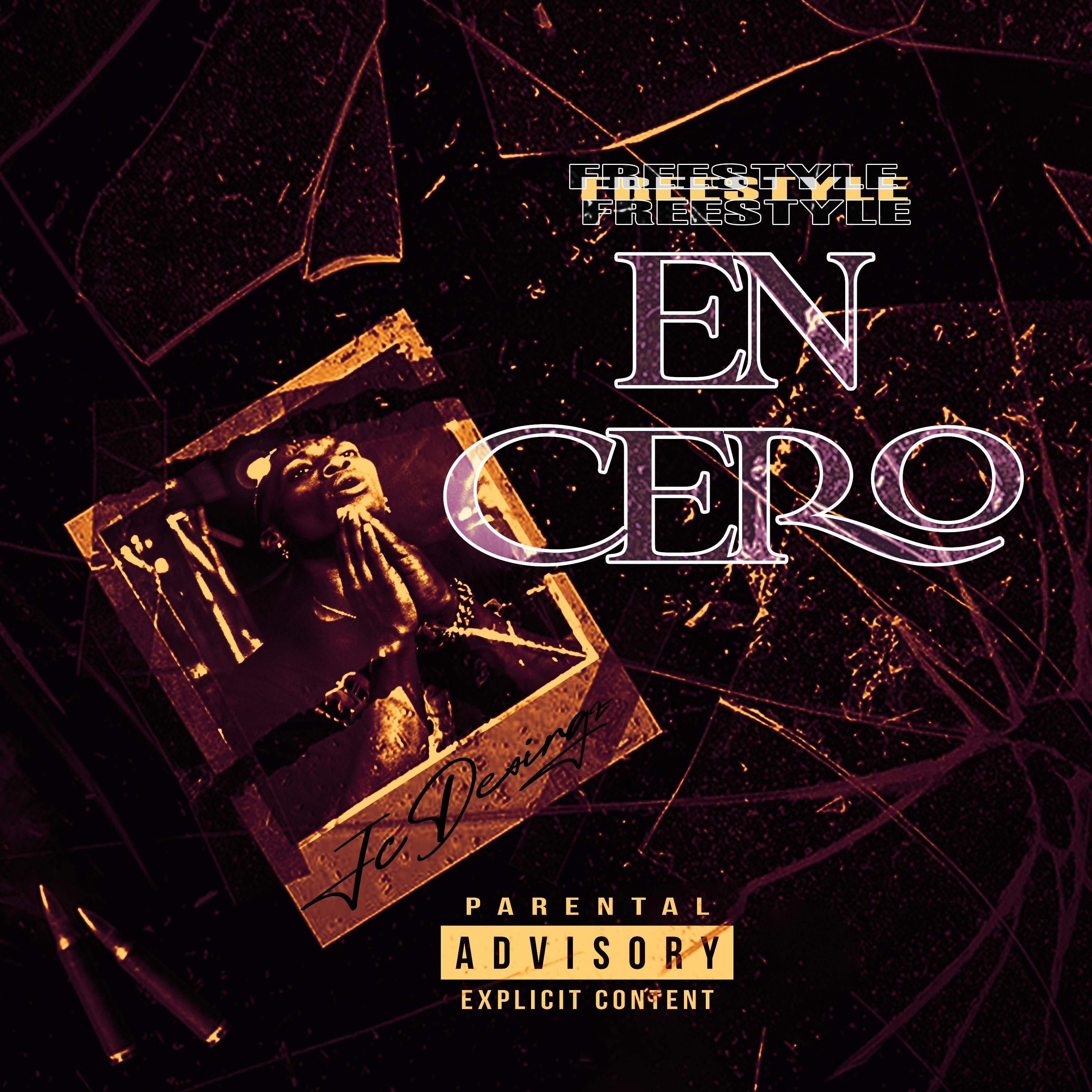 Постер альбома En Cero (Freestyle)