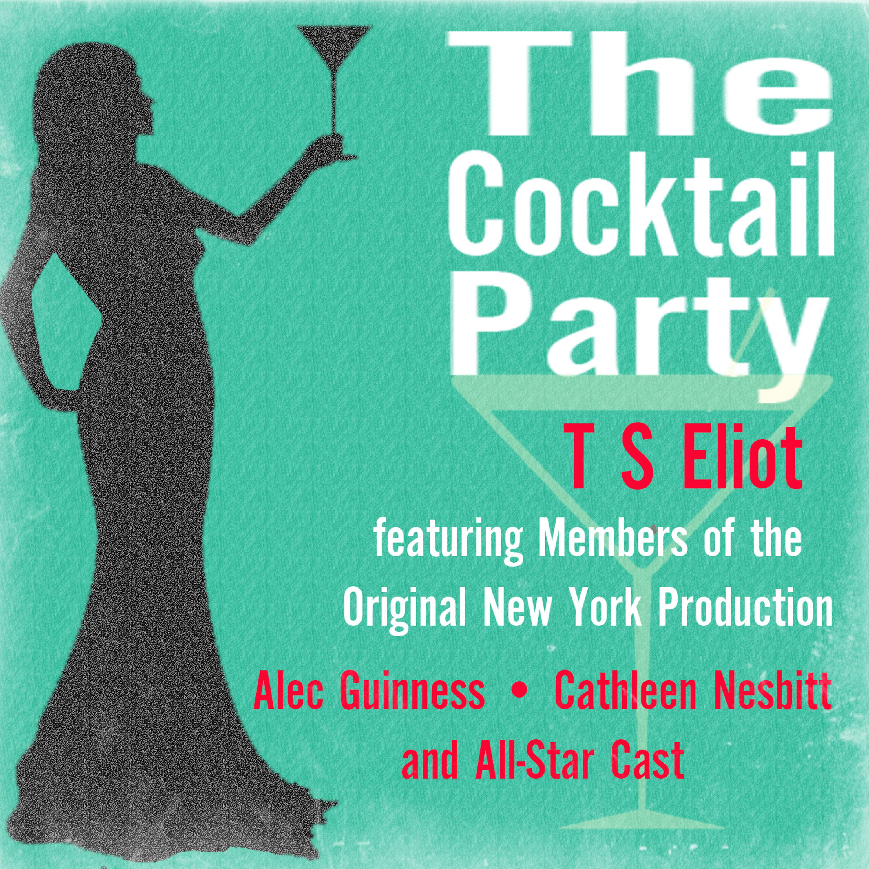Постер альбома T S Eliot: The Cocktail Party
