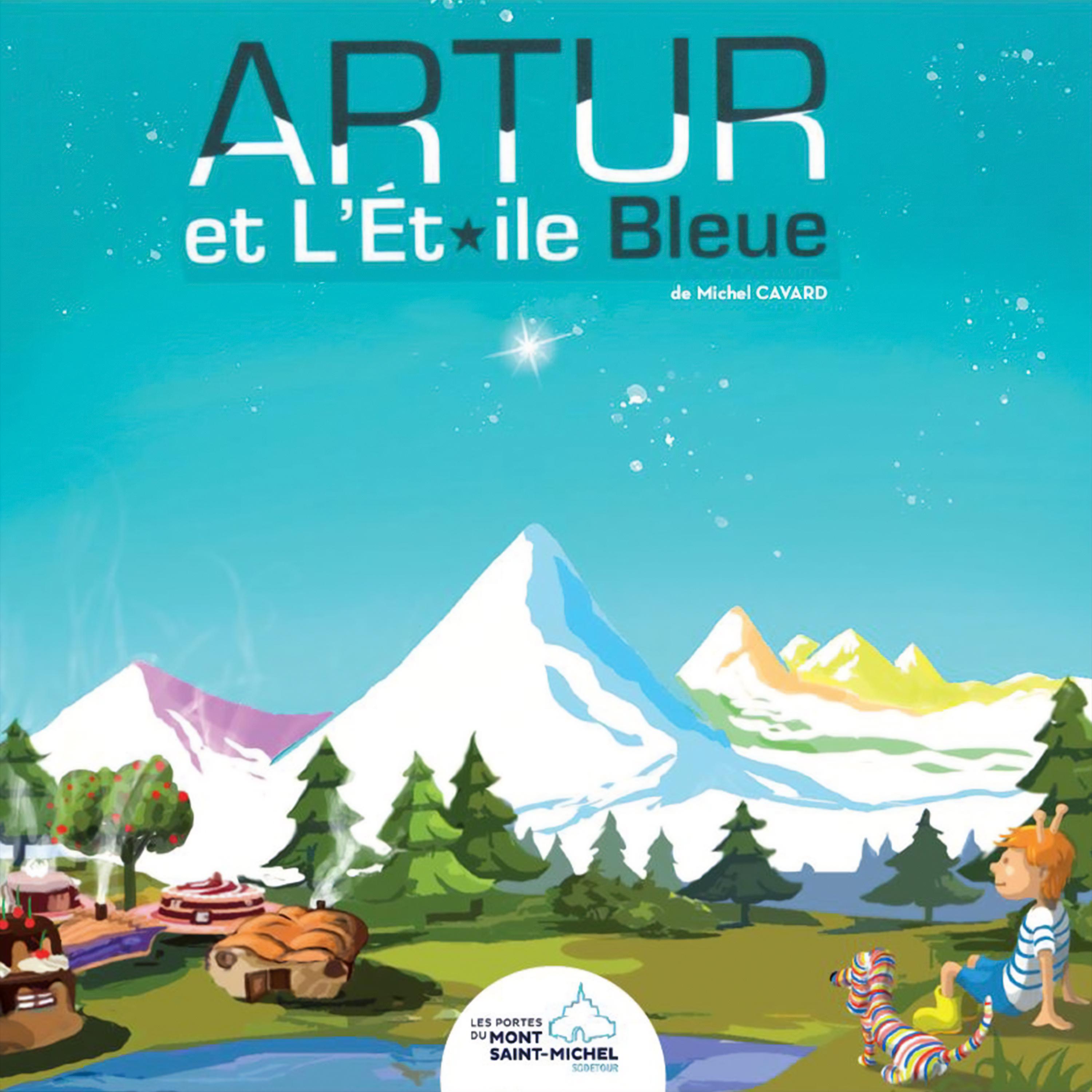 Постер альбома Artur et l'Etoile bleue