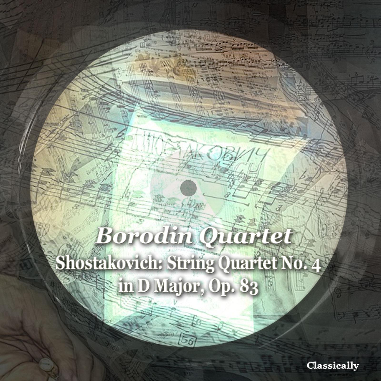 Постер альбома Shostakovich: String Quartet No. 4 in D Major, Op. 83